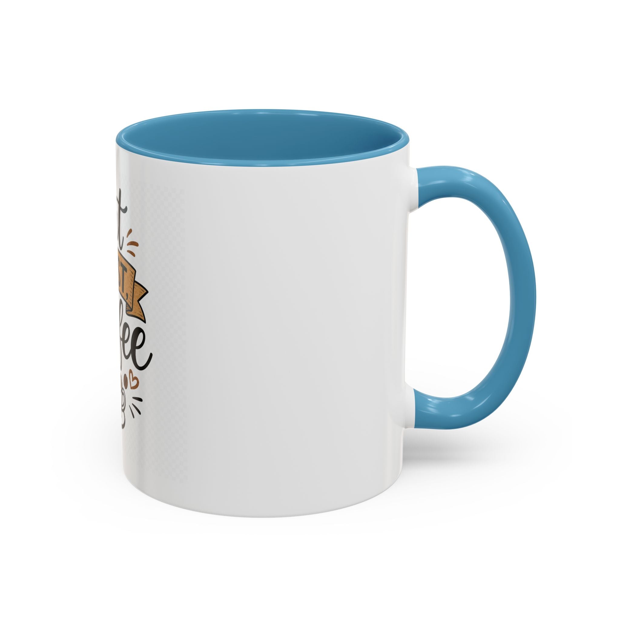 But First Coffee Accent Mug — 11/15oz Ceramic Coffee Cup