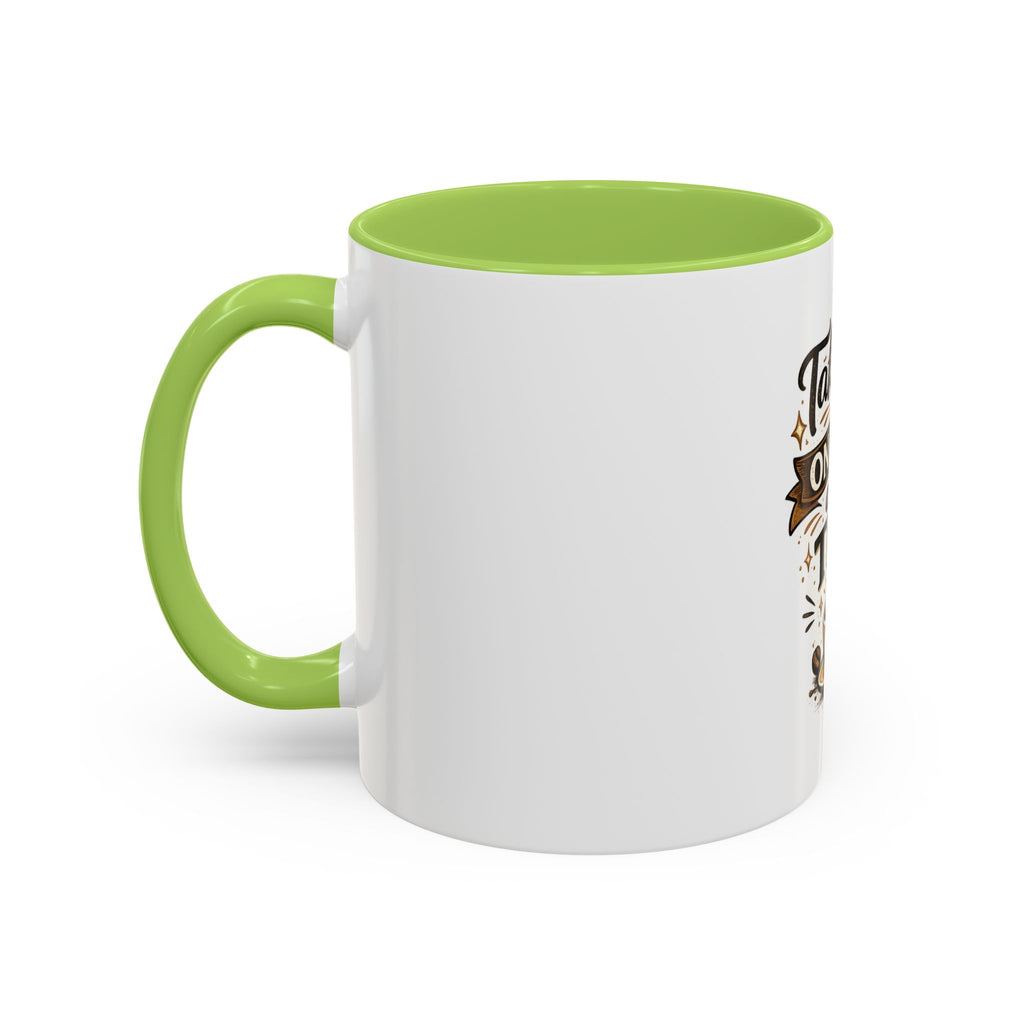 Take Life One Sip at a Time Coffee Mug