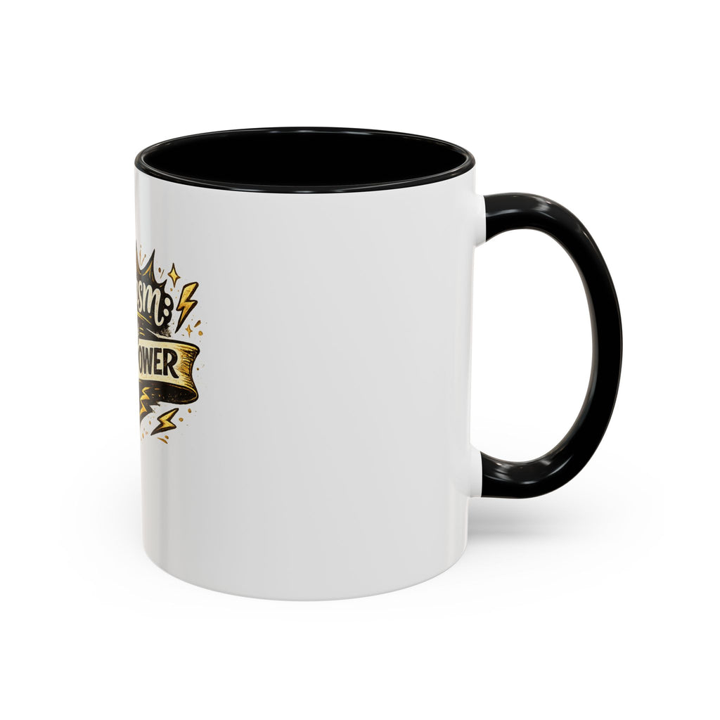 Sarcasm My Superpower Accent Coffee Mug — Funny Novelty 11/15oz
