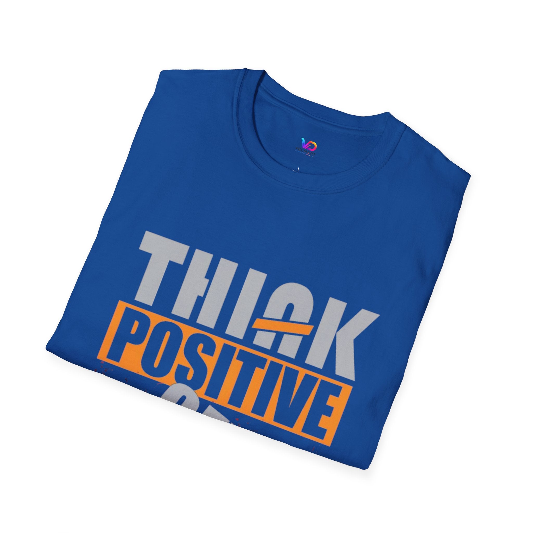 Think Positive T-Shirt — Motivational Graphic Tee