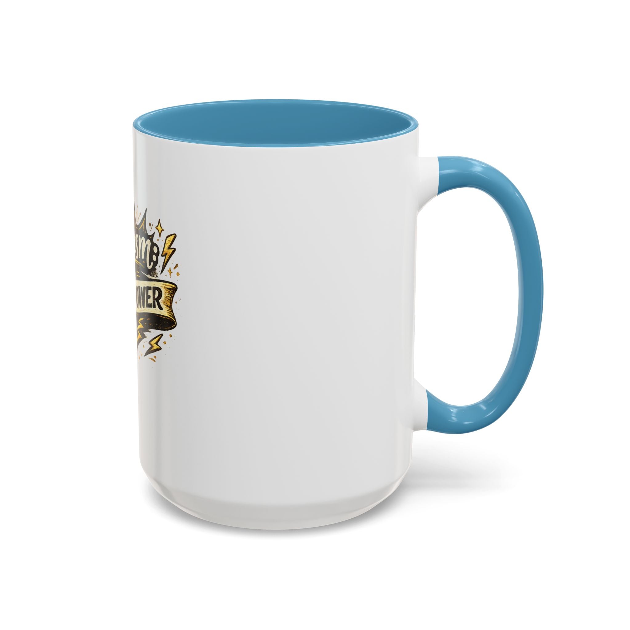 Sarcasm My Superpower Accent Coffee Mug — Funny Novelty 11/15oz