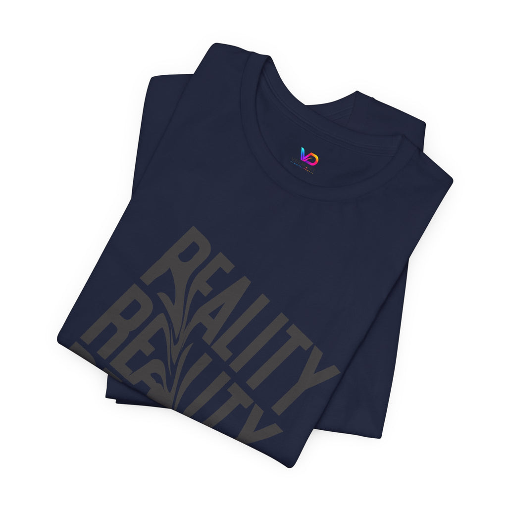 Reality Repeat Tee — Graphic Typography T-Shirt
