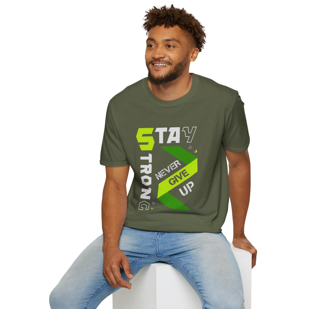 Stay Strong Graphic Tee — "Never Give Up" Motivational T-Shirt