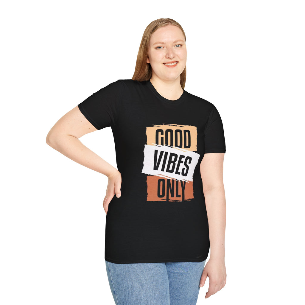 Good Only T-Shirt — Positive Quote Graphic Tee