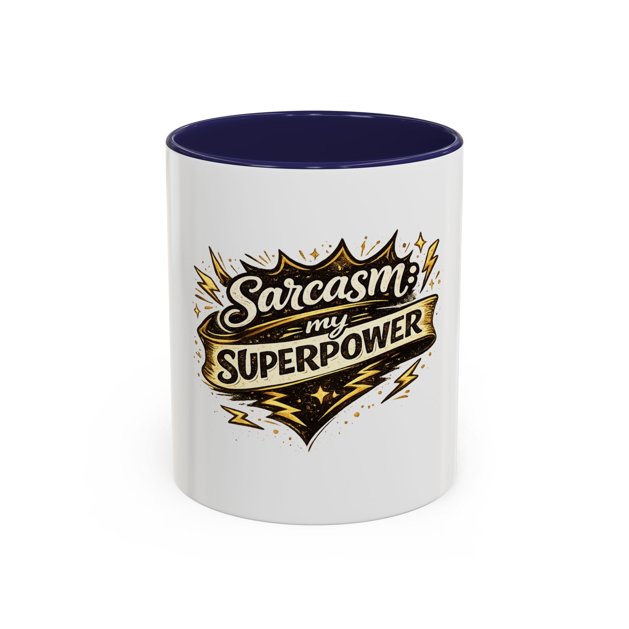 Sarcasm My Superpower Accent Coffee Mug — Funny Novelty 11/15oz