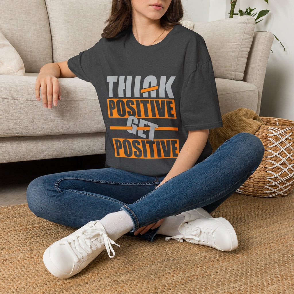 Think Positive T-Shirt — Motivational Graphic Tee