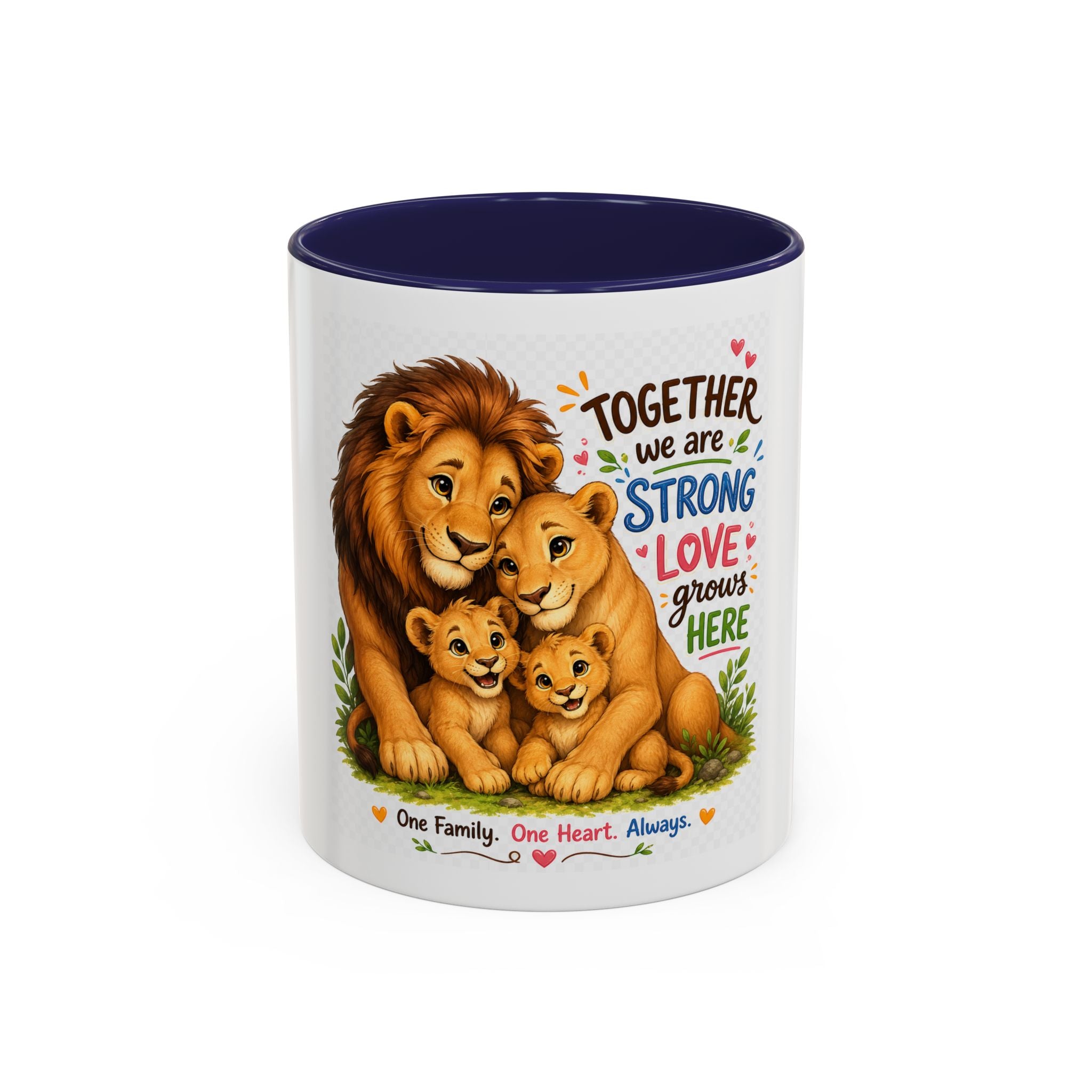Family Lion Coffee Mug — "Together We Are Strong, Love Grows Here" Accent Mug