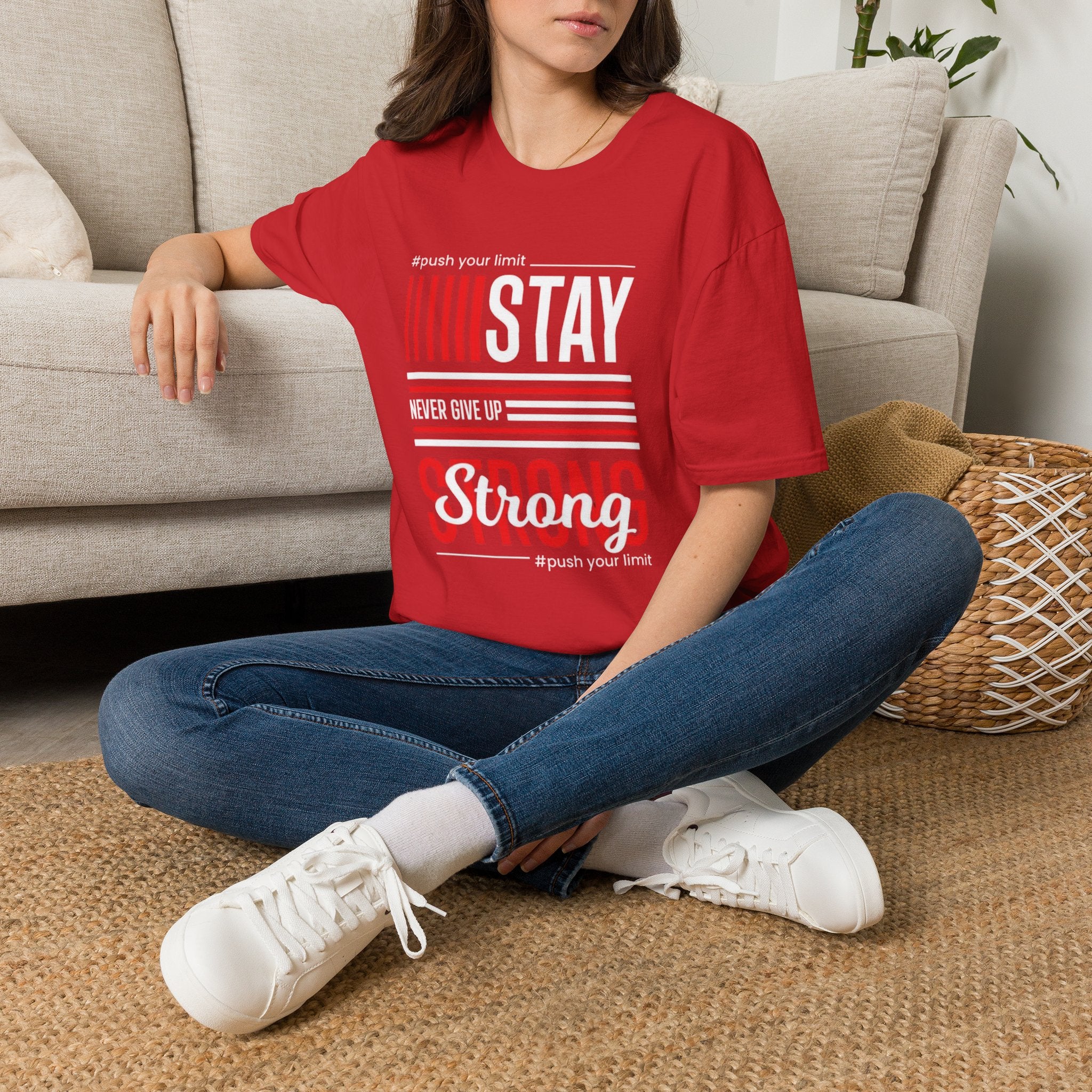 Stay Strong Graphic T-Shirt — "Stay" Motivational Tee (Never Give Up)