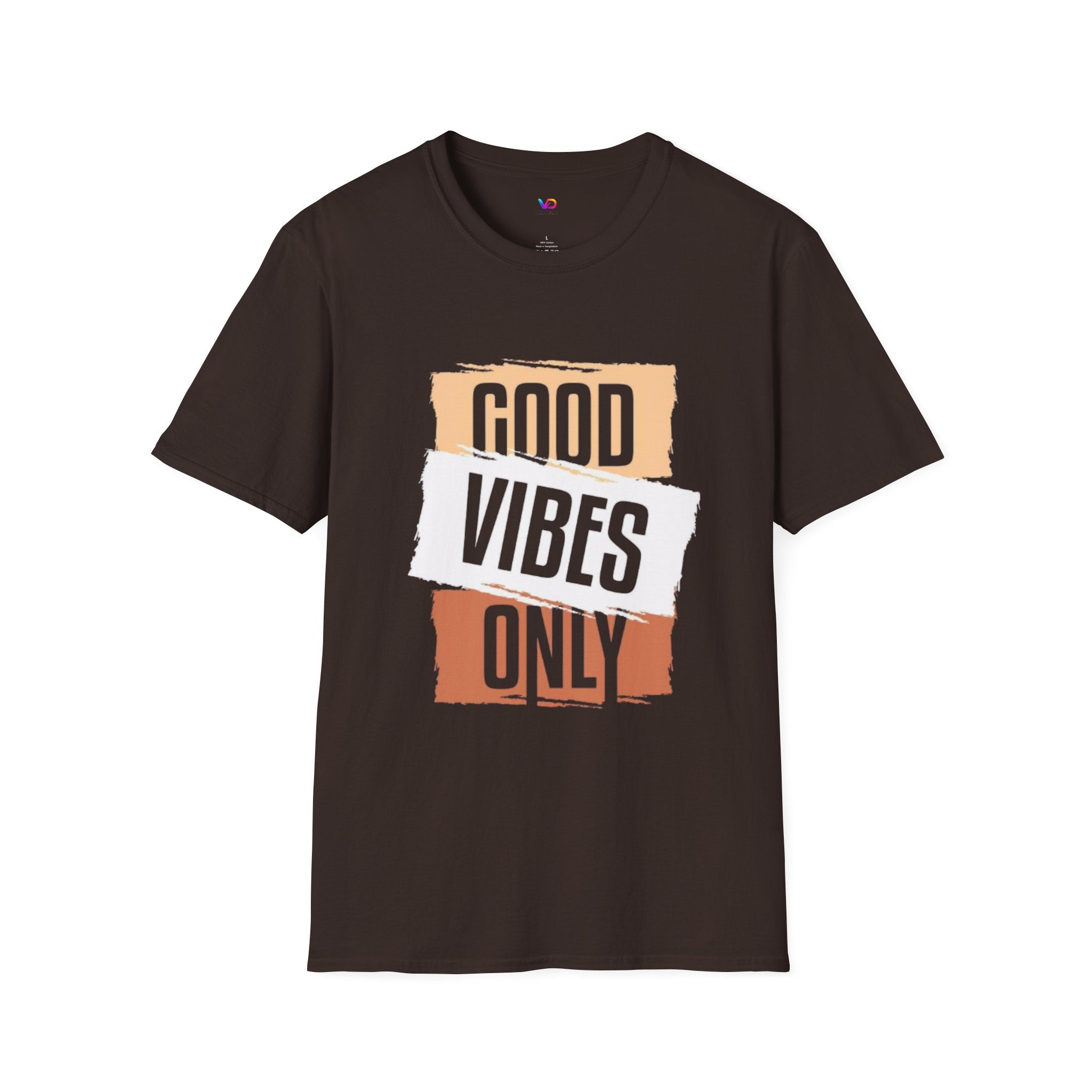 Good Only T-Shirt — Positive Quote Graphic Tee