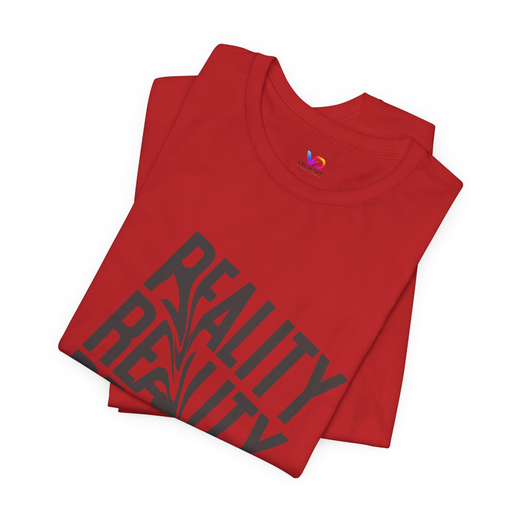 Reality Repeat Tee — Graphic Typography T-Shirt