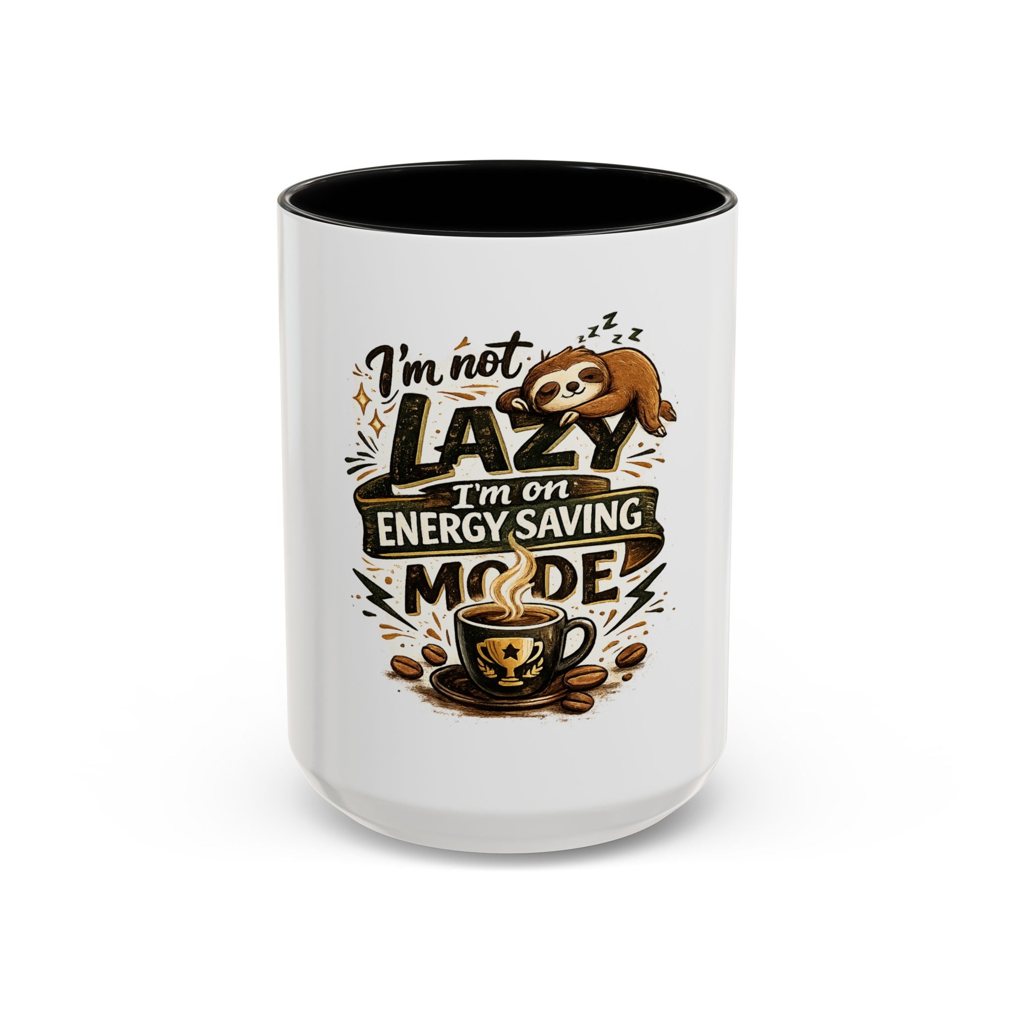 Energy-Saving Mode Coffee Mug — "I'm Not Lazy" Sloth Coffee Cup (11/15oz)
