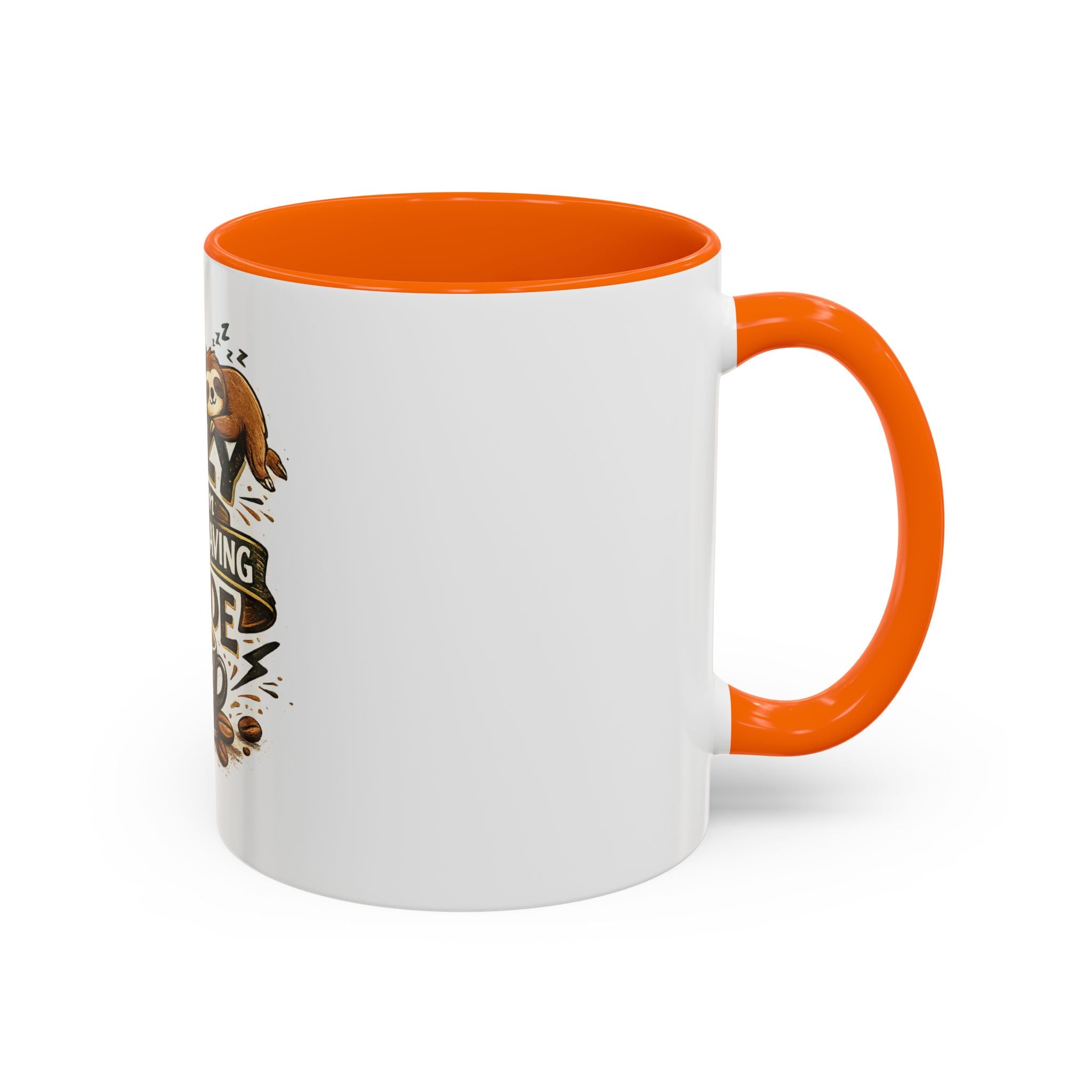 Energy-Saving Mode Coffee Mug — "I'm Not Lazy" Sloth Coffee Cup (11/15oz)