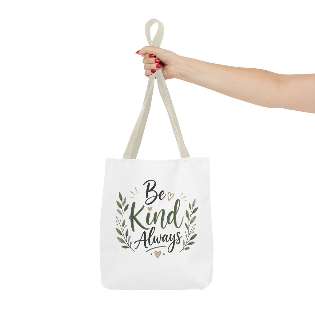 Be Kind Always Tote Bag — Inspirational Canvas Grocery & Gift Tote