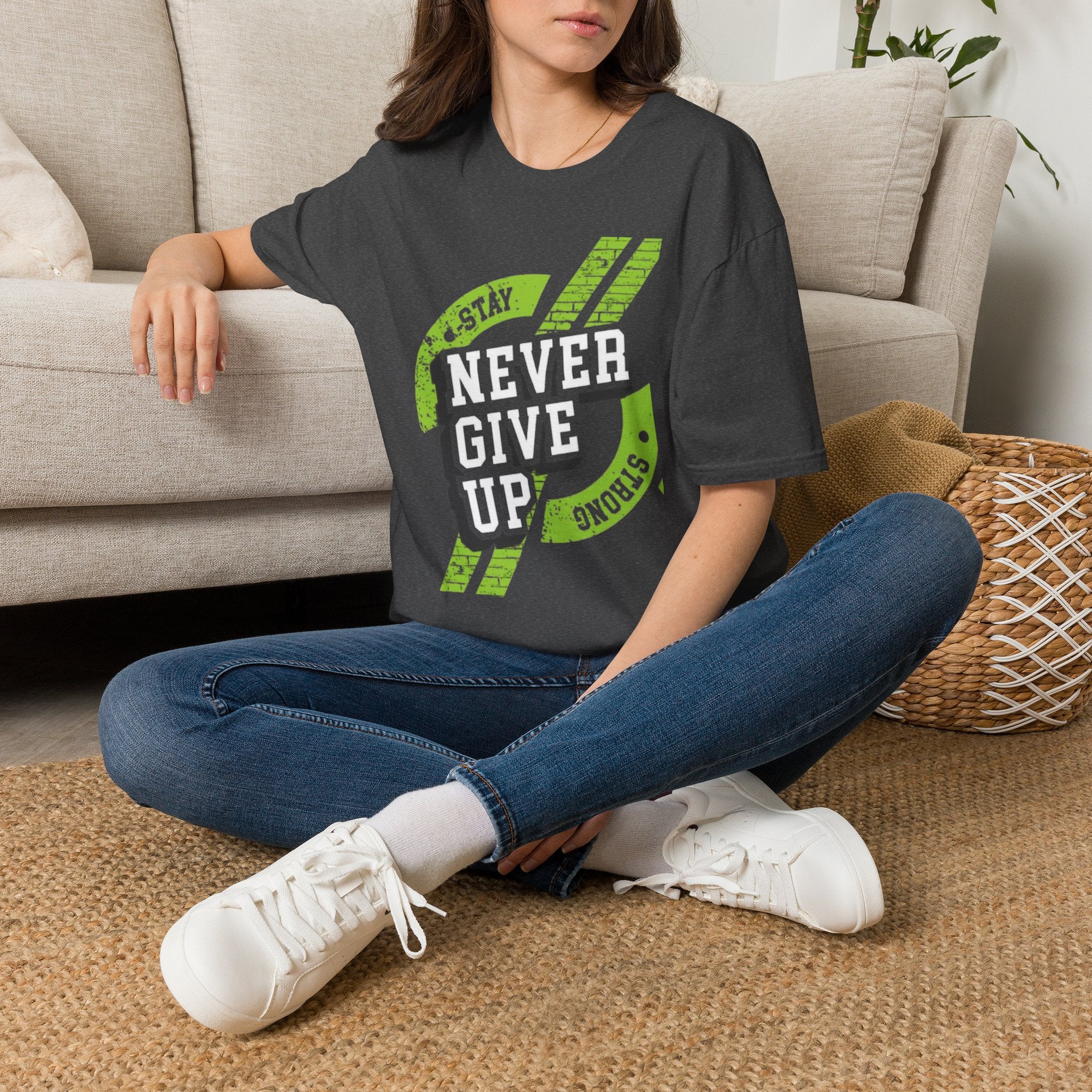 Never Give Up T-Shirt — Stay Strong Motivational Tee