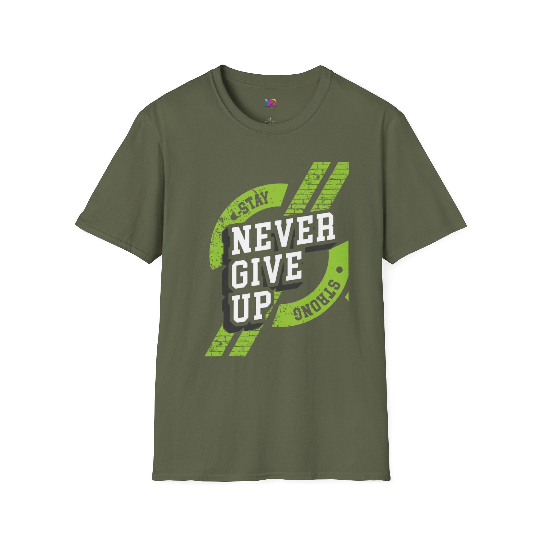 Never Give Up T-Shirt — Stay Strong Motivational Tee