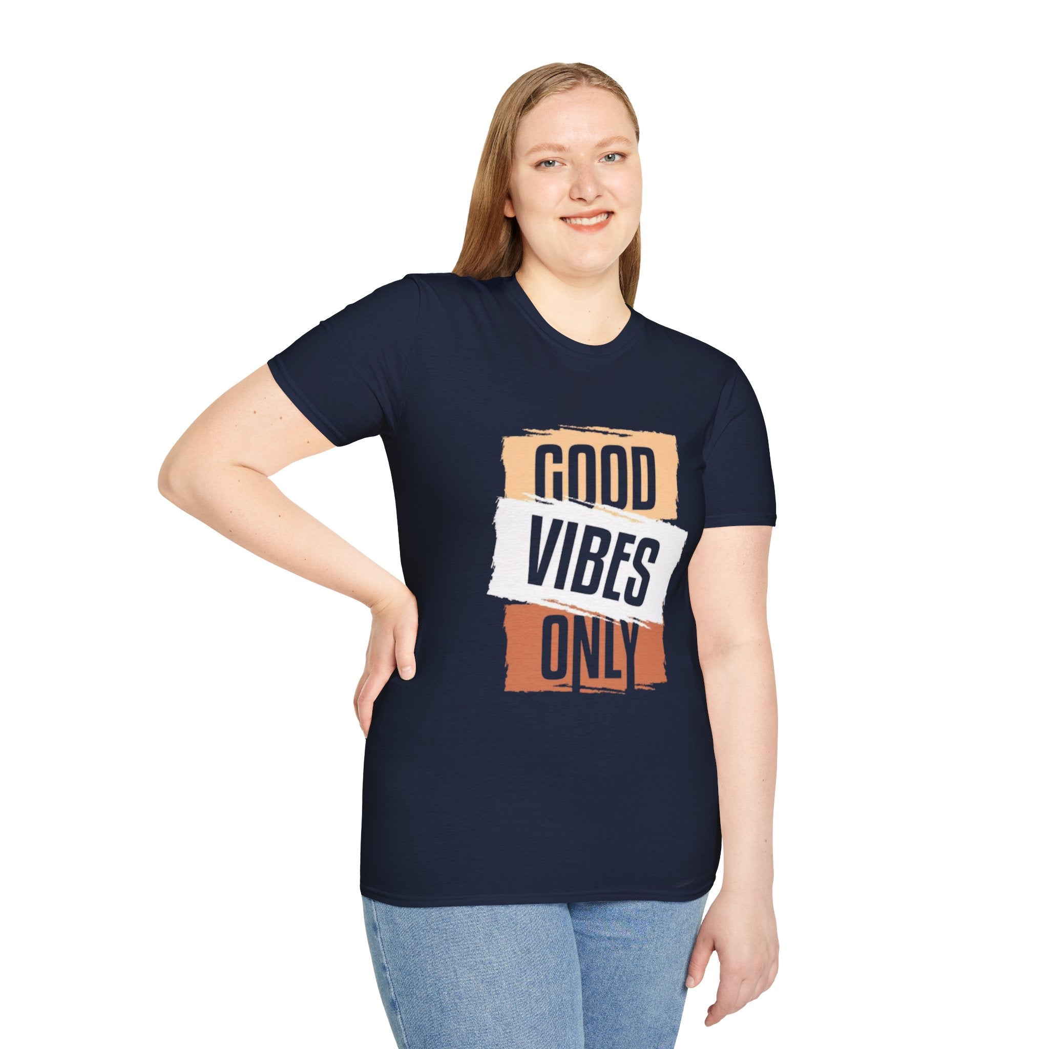 Good Only T-Shirt — Positive Quote Graphic Tee