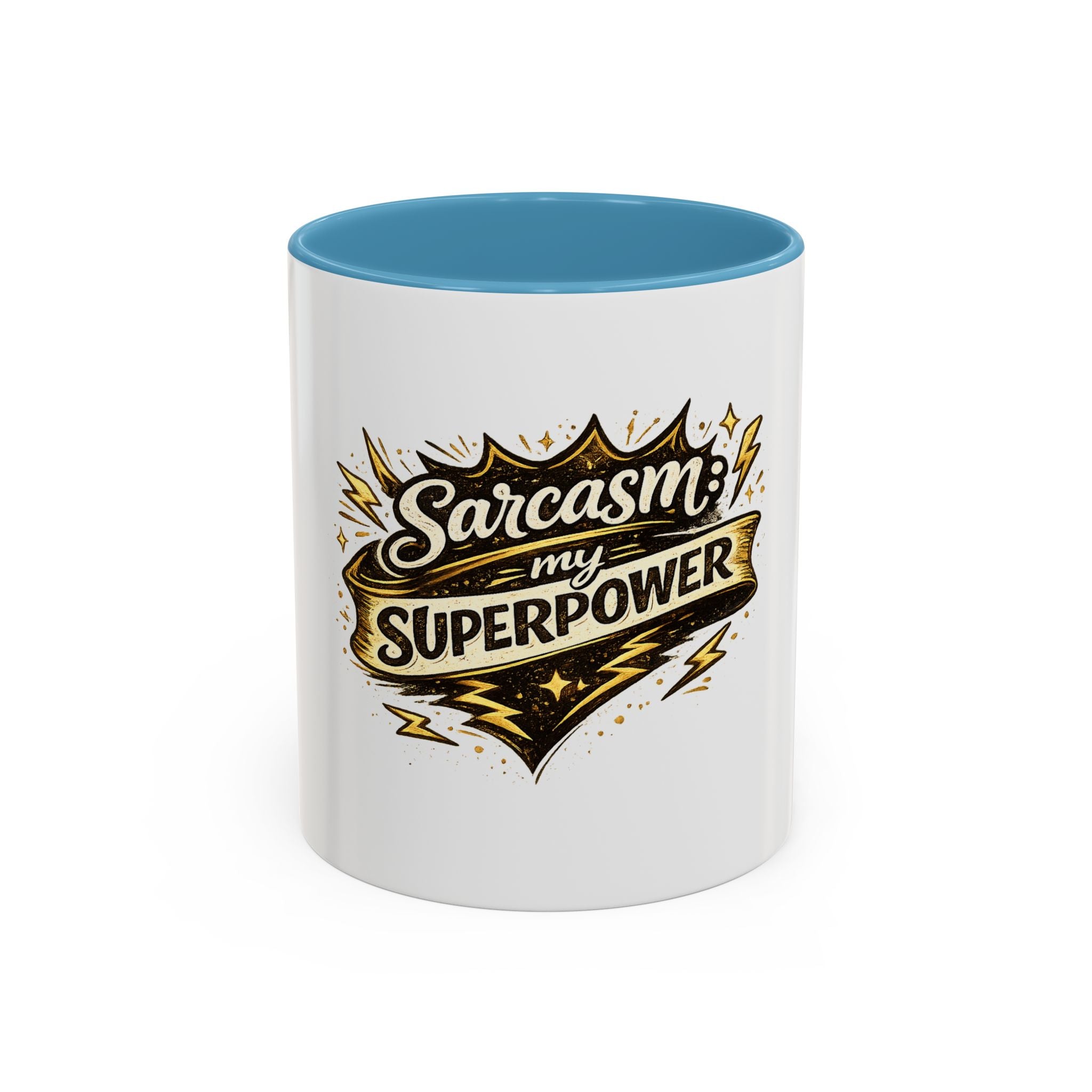 Sarcasm My Superpower Accent Coffee Mug — Funny Novelty 11/15oz
