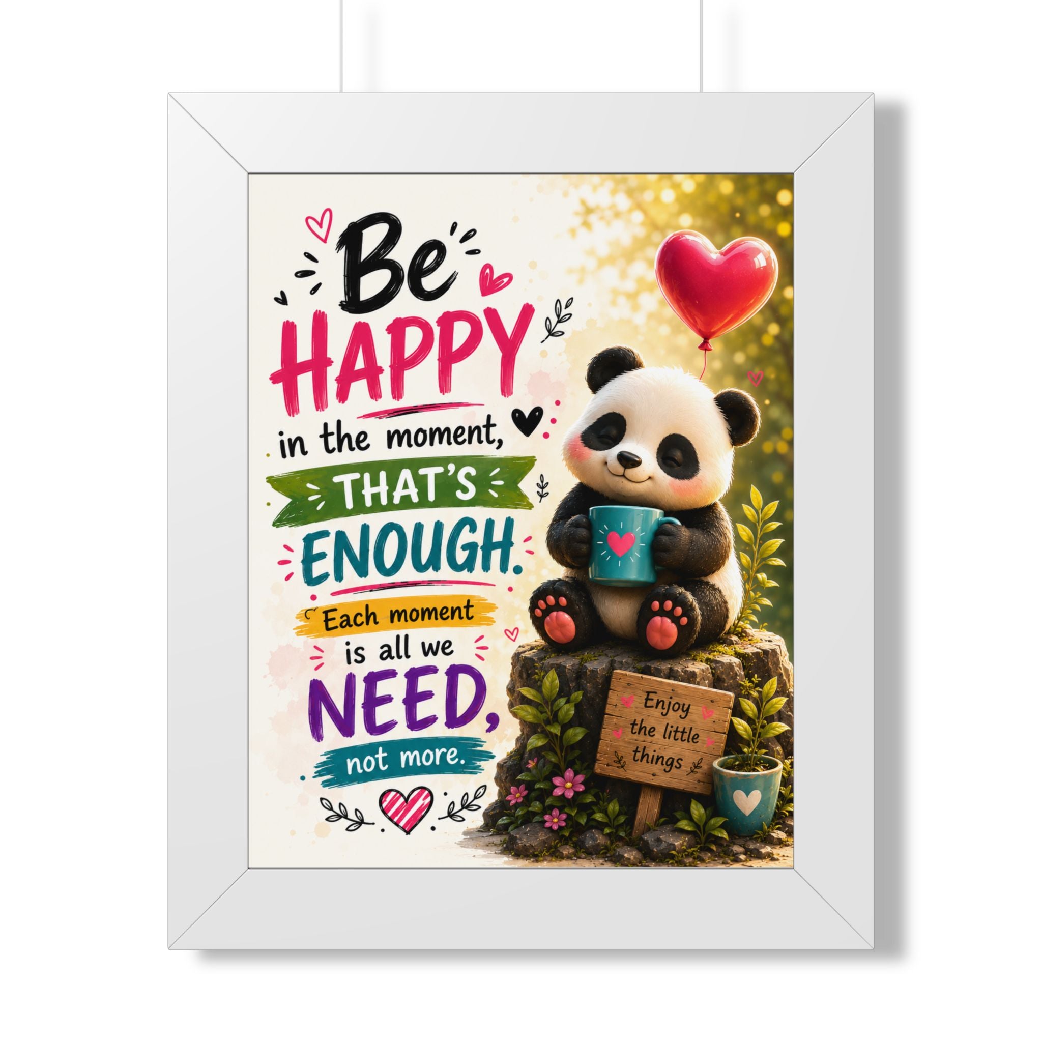 Be Happy Panda Framed Poster — Inspirational Wall Art