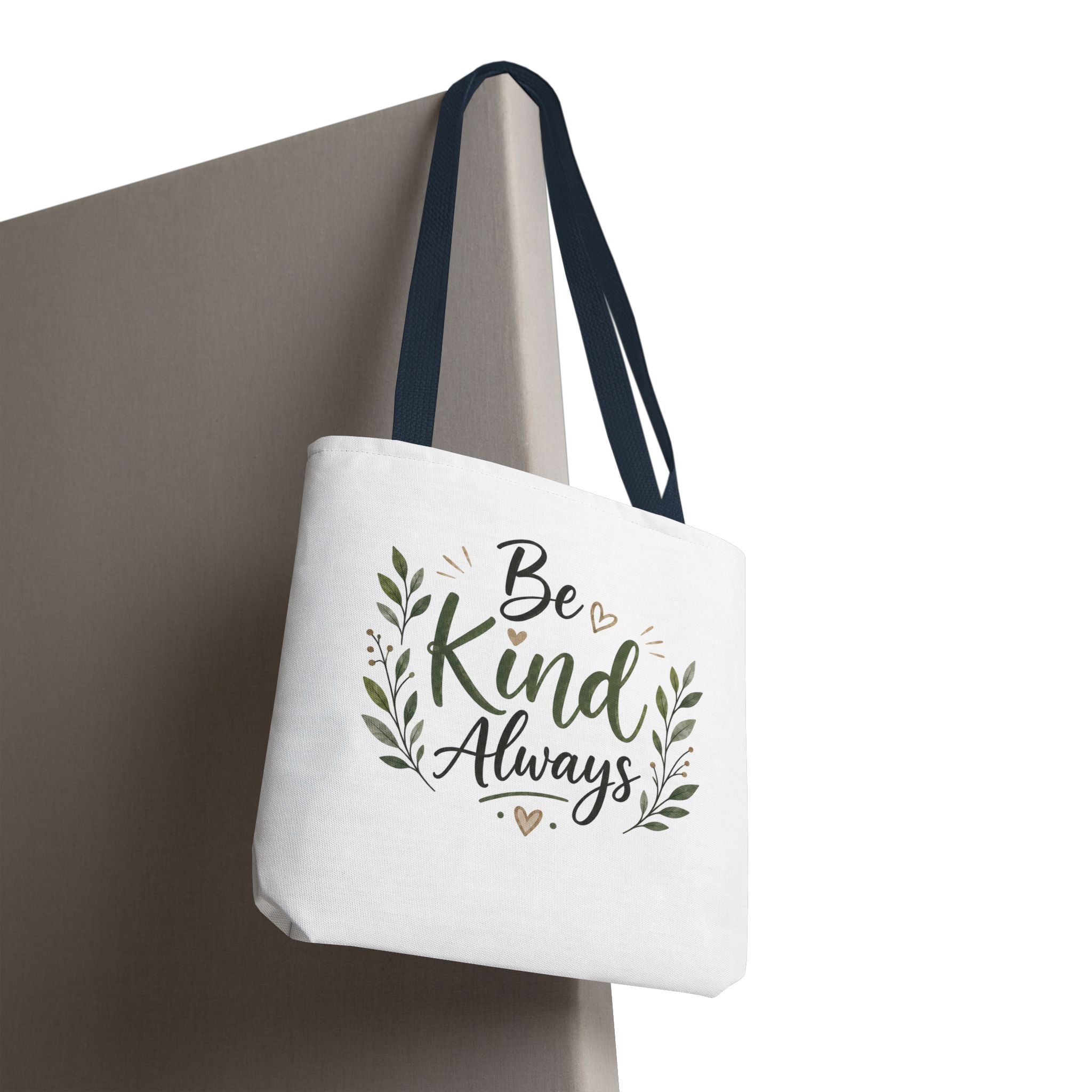 Be Kind Always Tote Bag — Inspirational Canvas Grocery & Gift Tote