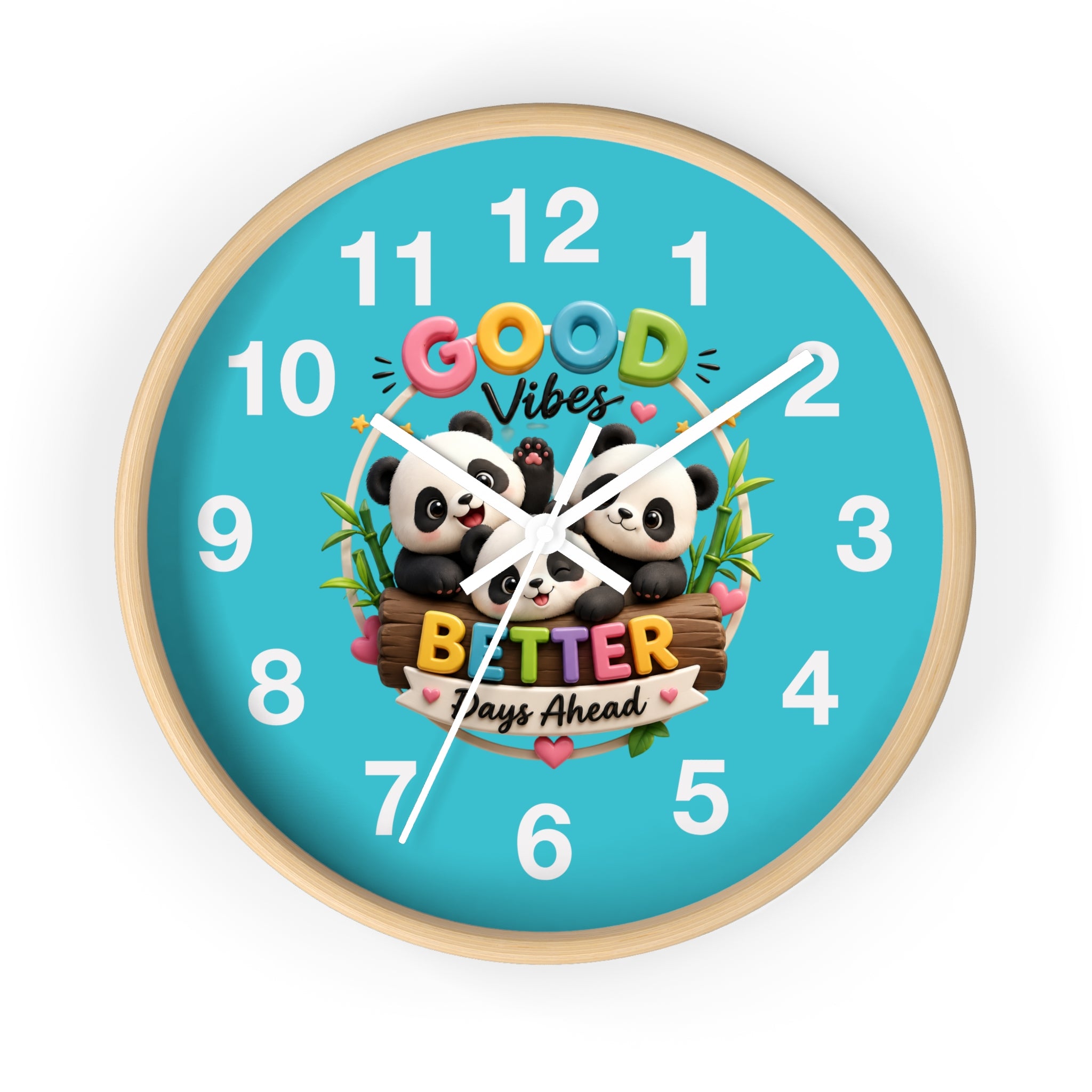Good Vibes Panda Wall Clock — "Better Days Ahead" Positive Decor