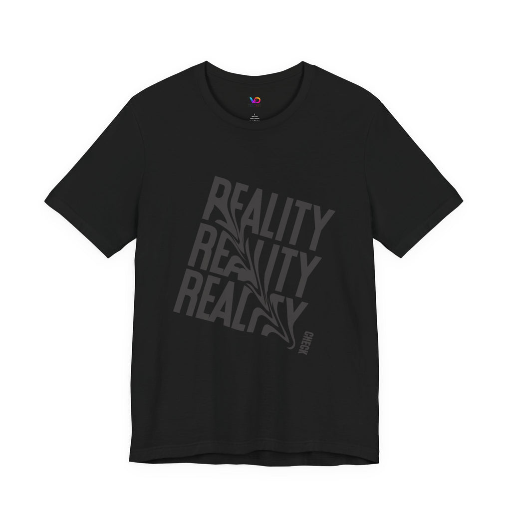 Reality Repeat Tee — Graphic Typography T-Shirt
