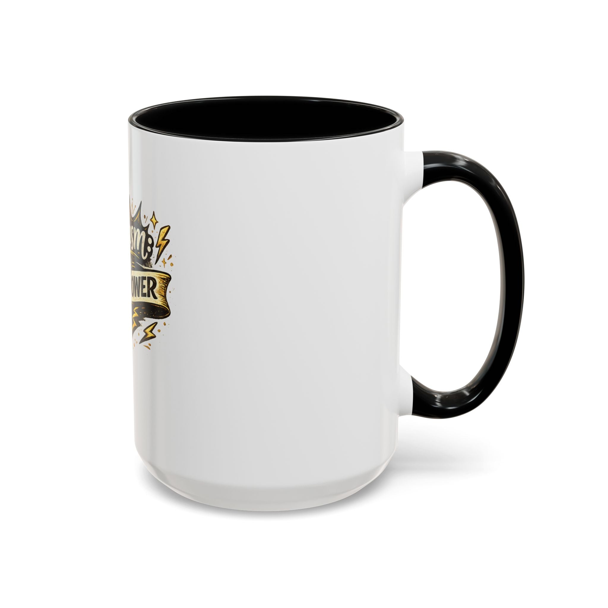 Sarcasm My Superpower Accent Coffee Mug — Funny Novelty 11/15oz