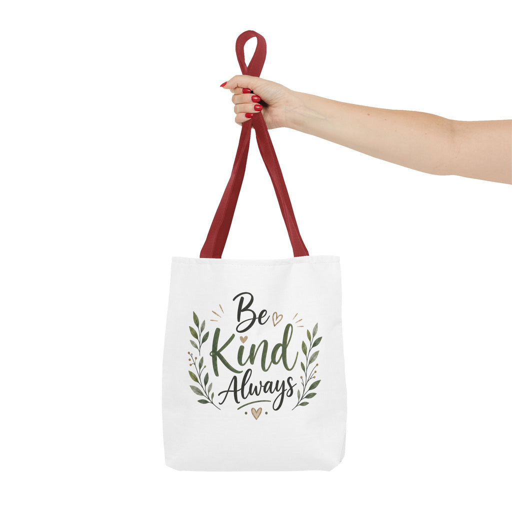 Be Kind Always Tote Bag — Inspirational Canvas Grocery & Gift Tote