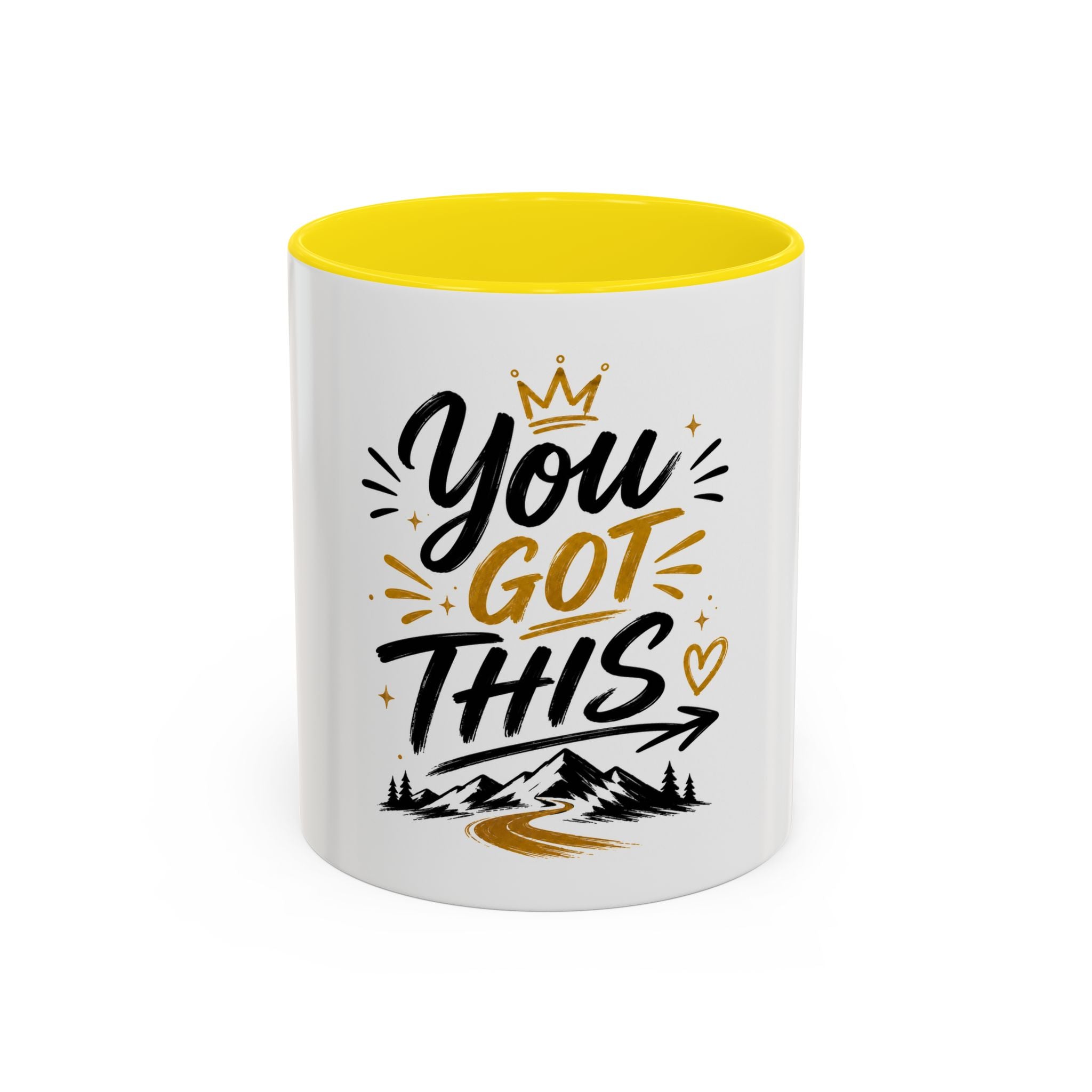 You Got This Coffee Mug — Motivational Accent Mug (11/15oz)