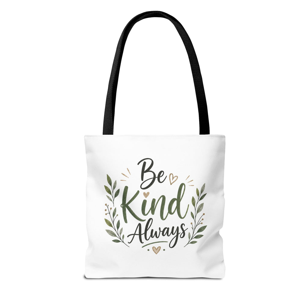 Be Kind Always Tote Bag — Inspirational Canvas Grocery & Gift Tote