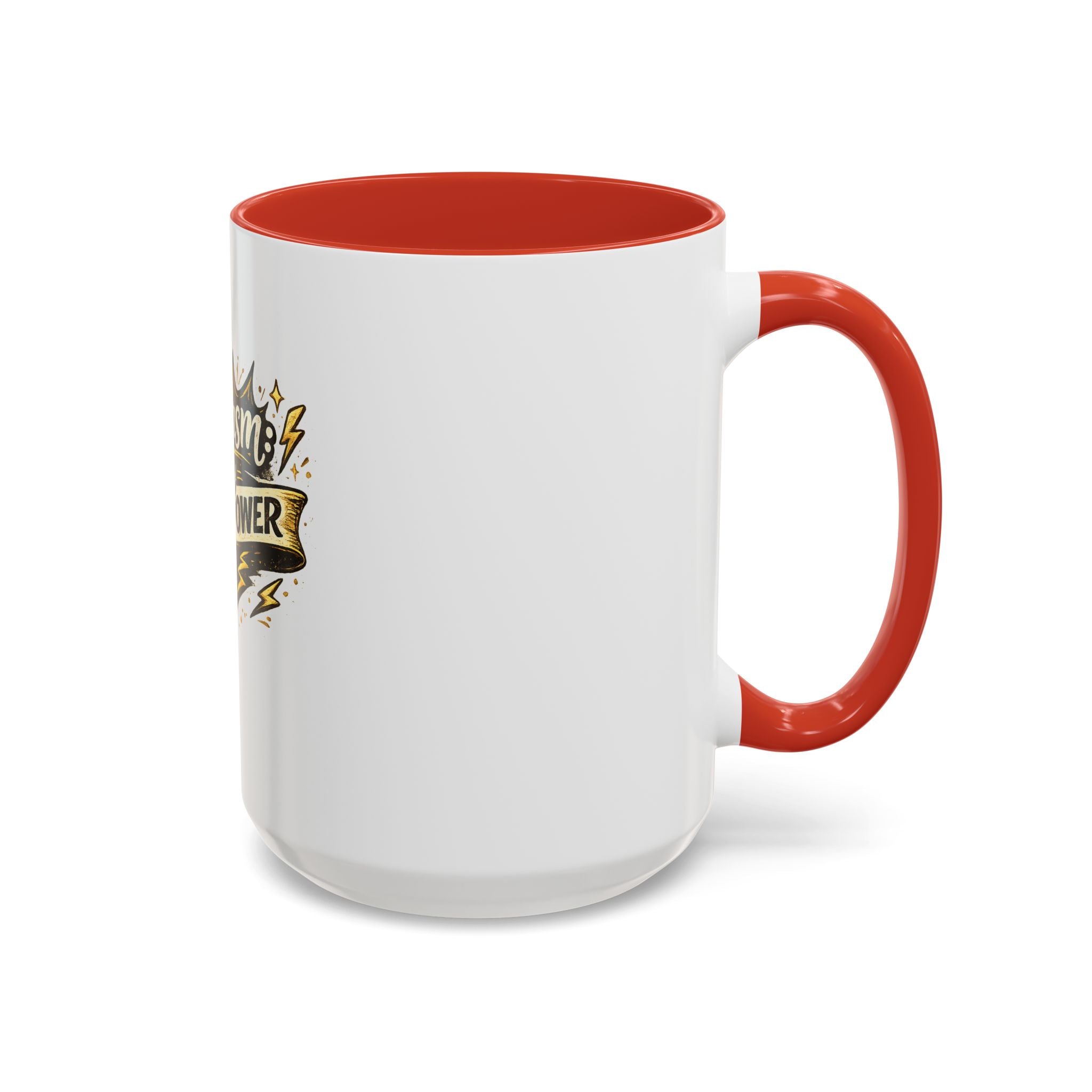 Sarcasm My Superpower Accent Coffee Mug — Funny Novelty 11/15oz