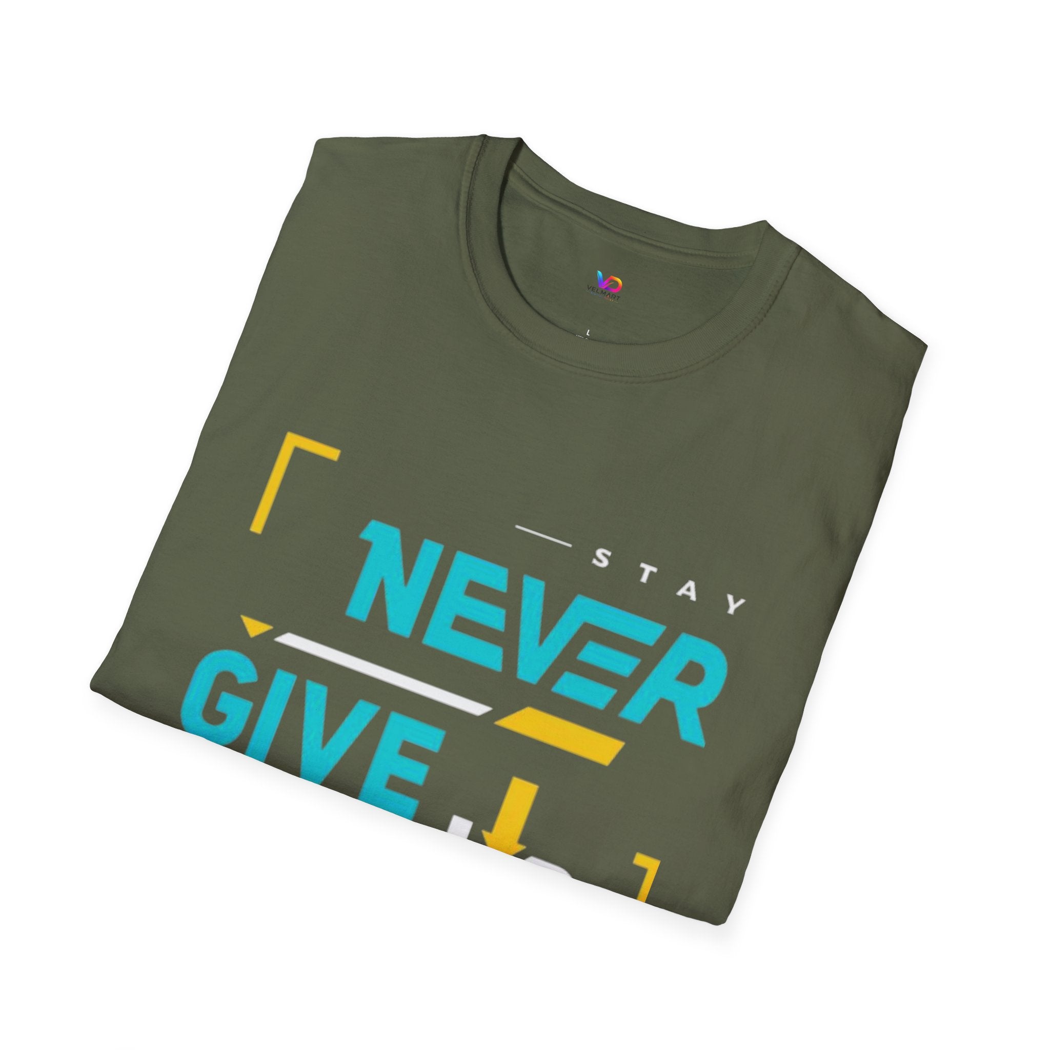 T-Shirt — Stay Never Give Up Motivational Graphic Tee