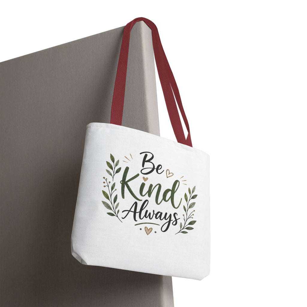 Be Kind Always Tote Bag — Inspirational Canvas Grocery & Gift Tote