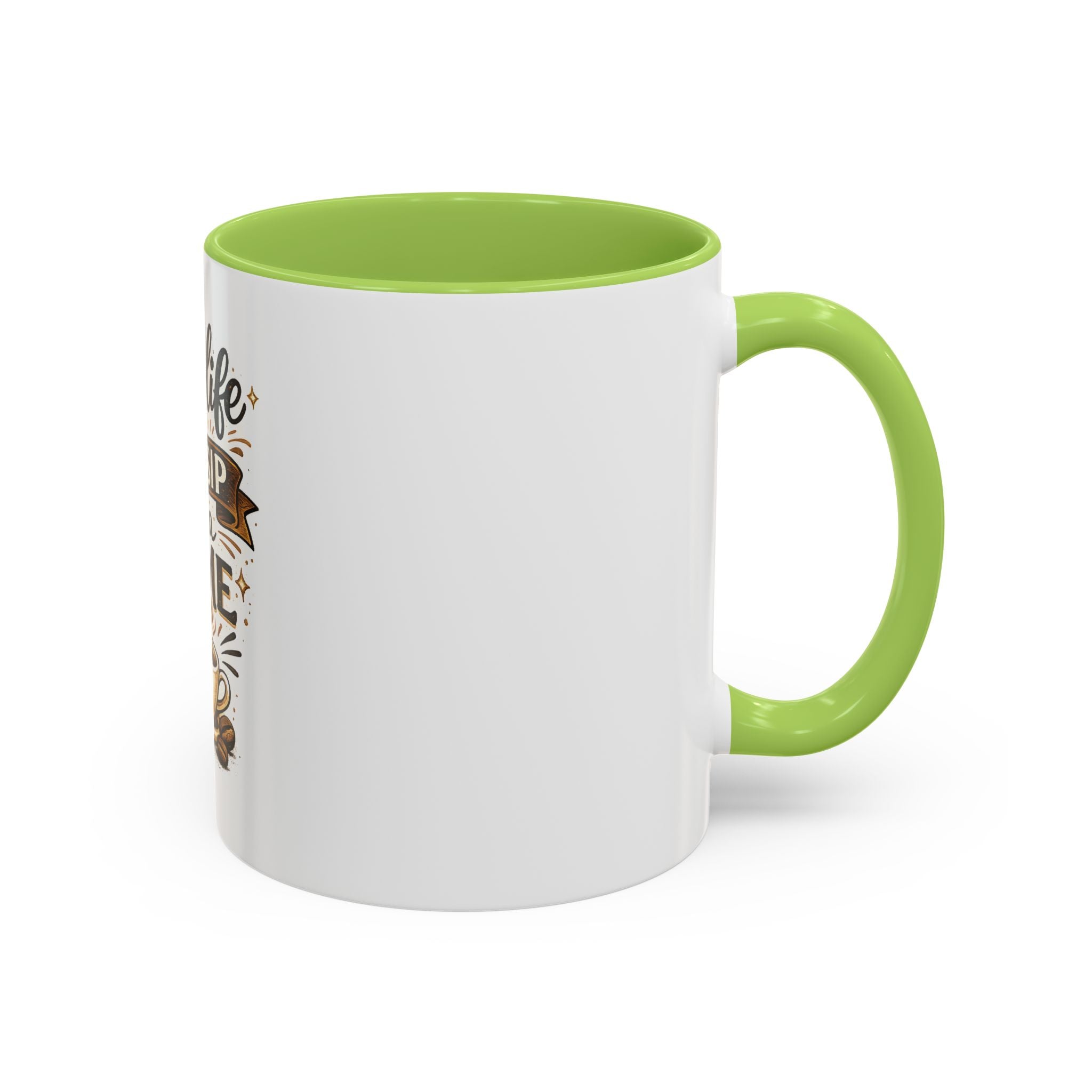 Take Life One Sip at a Time Coffee Mug