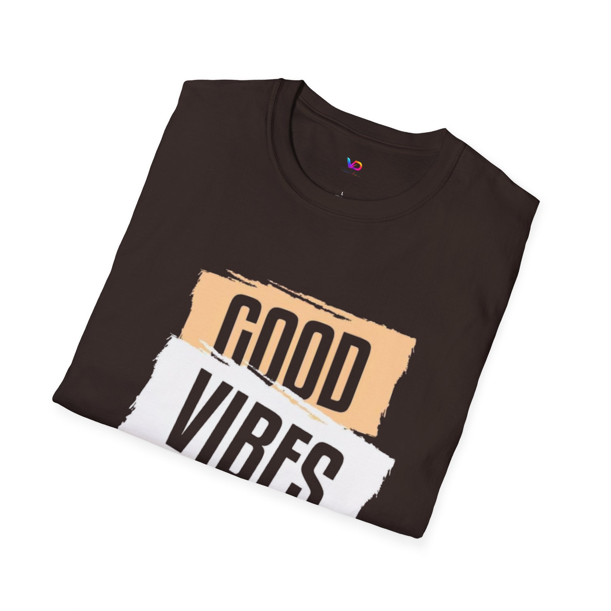 Good Only T-Shirt — Positive Quote Graphic Tee