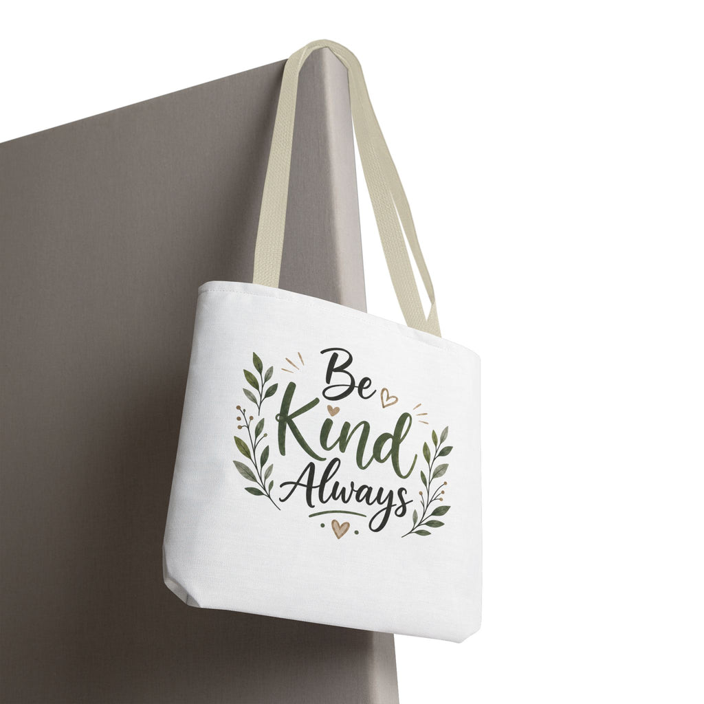 Be Kind Always Tote Bag — Inspirational Canvas Grocery & Gift Tote