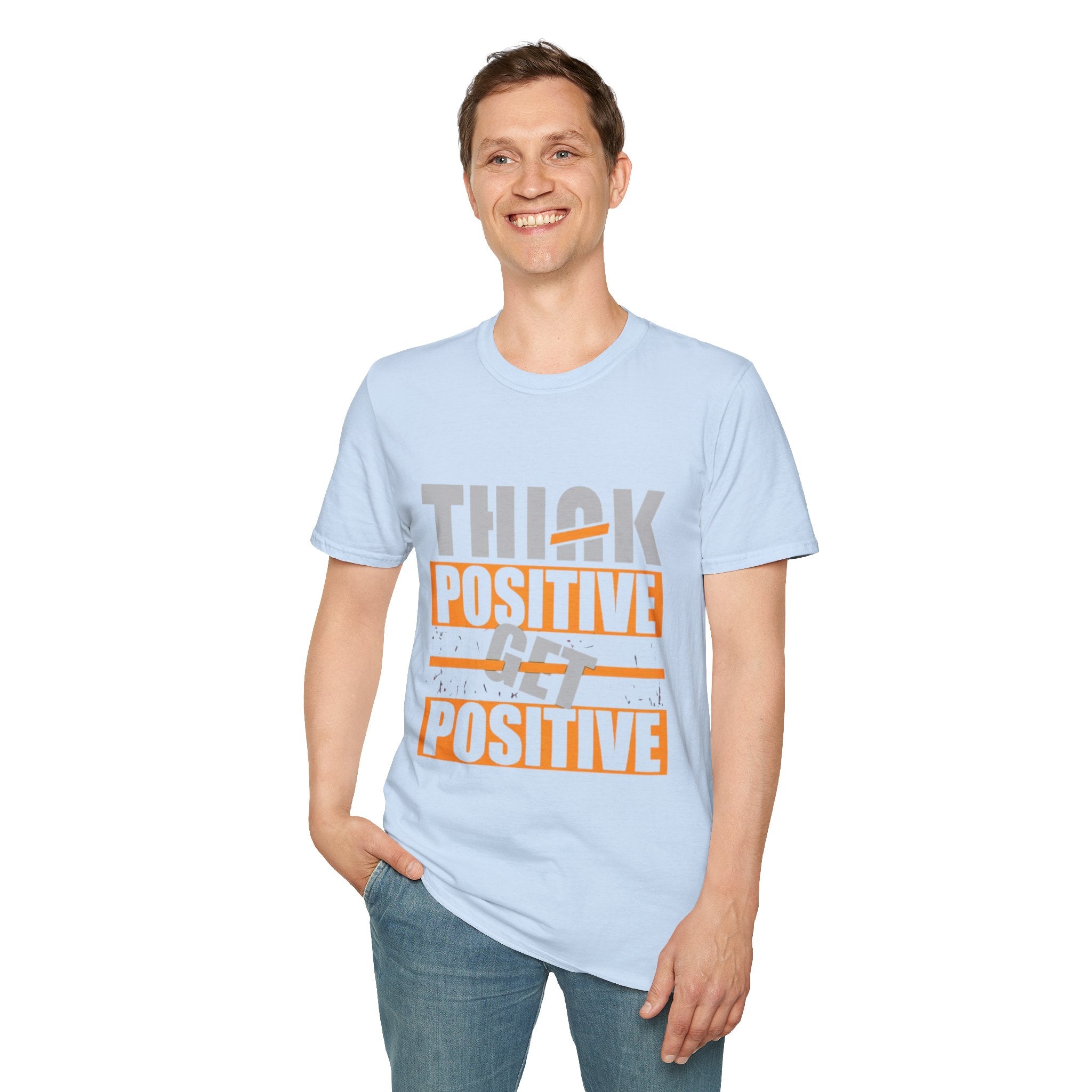 Think Positive T-Shirt — Motivational Graphic Tee