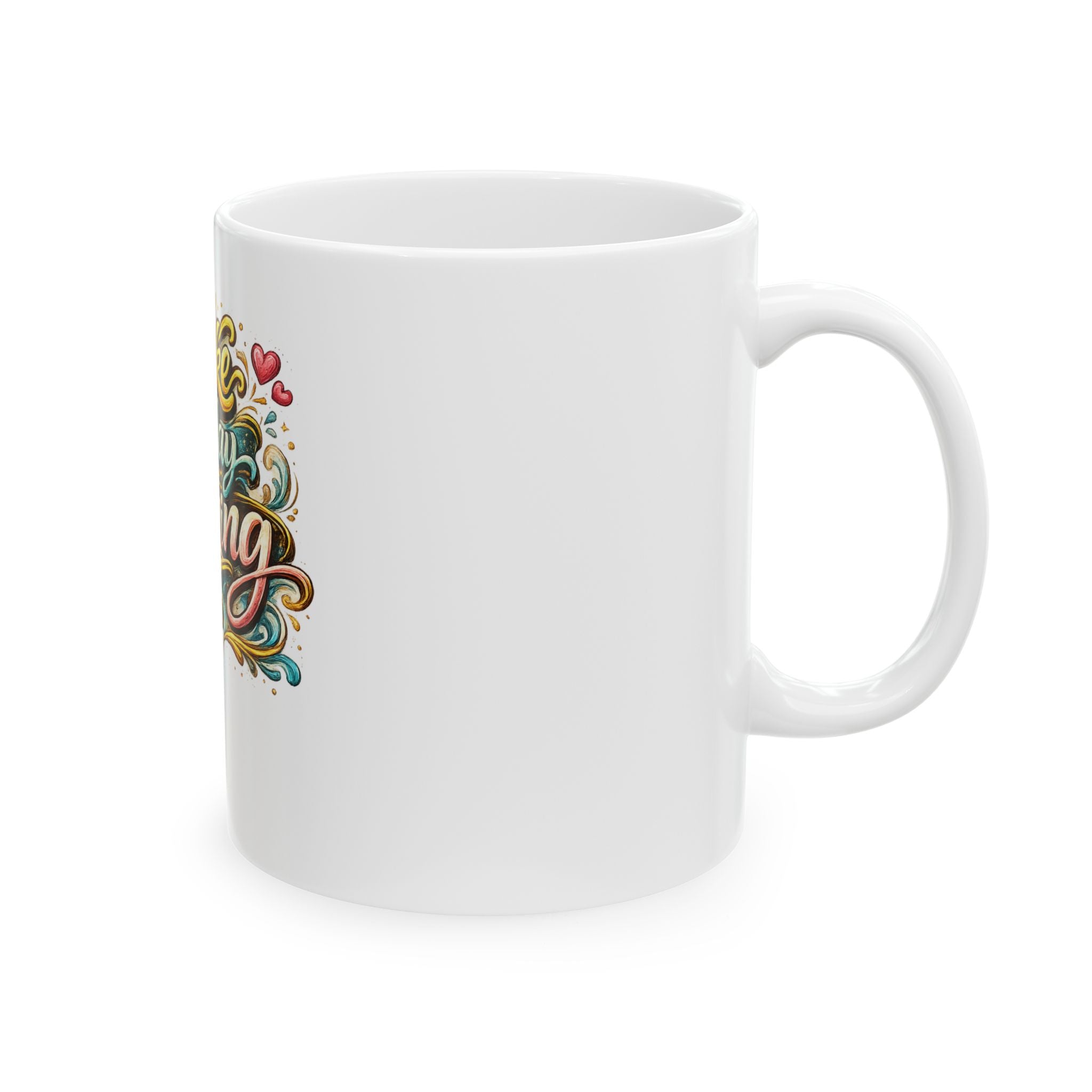 Make Today Amazing Ceramic Mug — Inspirational Coffee Cup (11oz & 15oz)
