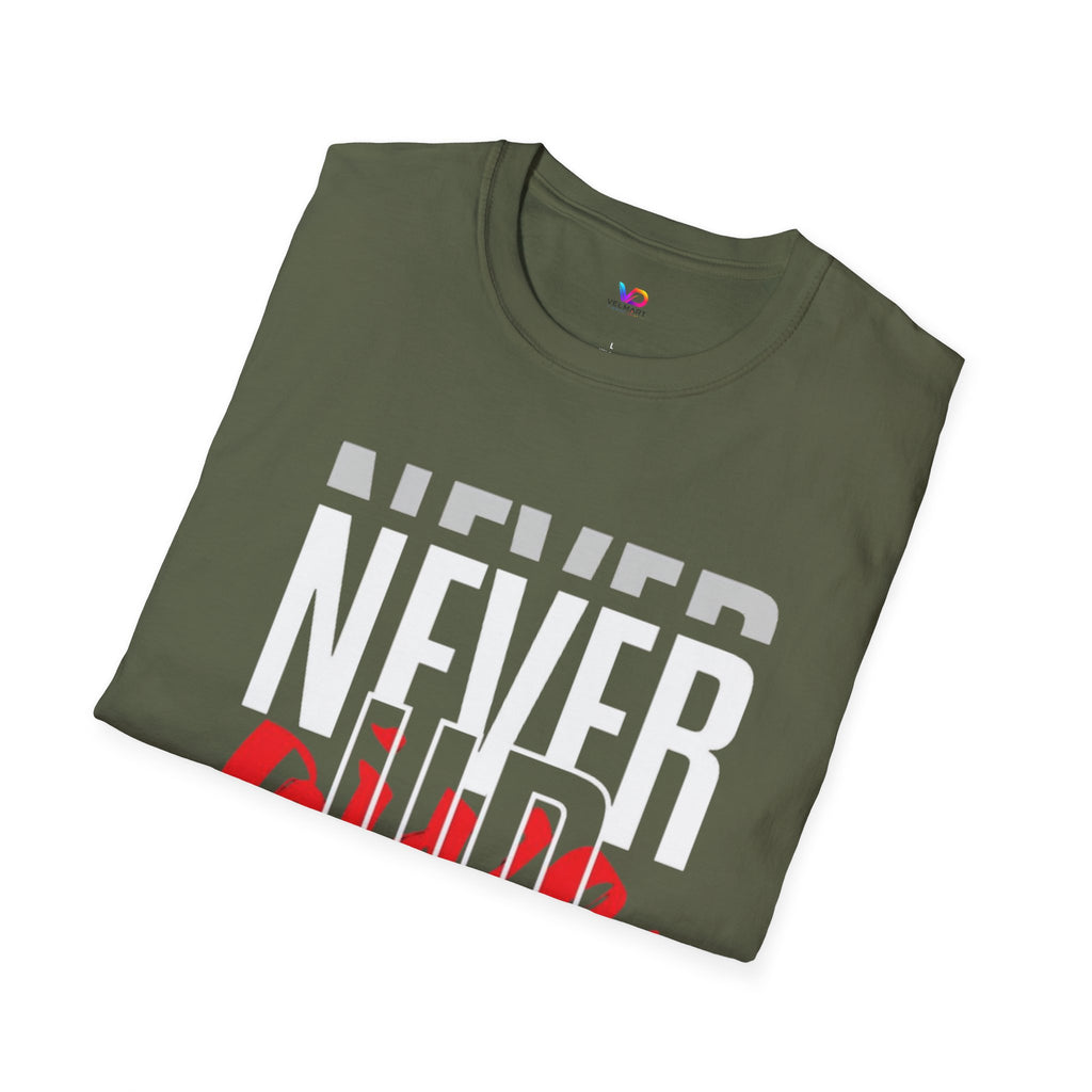 Never Give Up T-Shirt — Motivational Graphic Tee (Stay Focused)