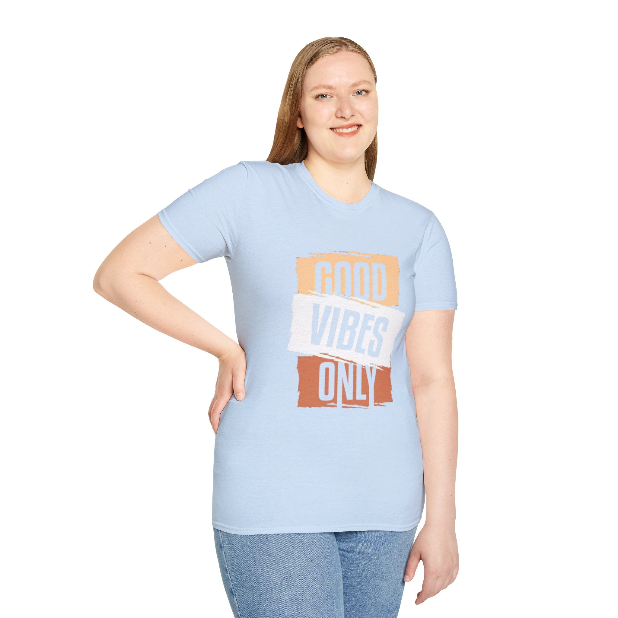 Good Only T-Shirt — Positive Quote Graphic Tee