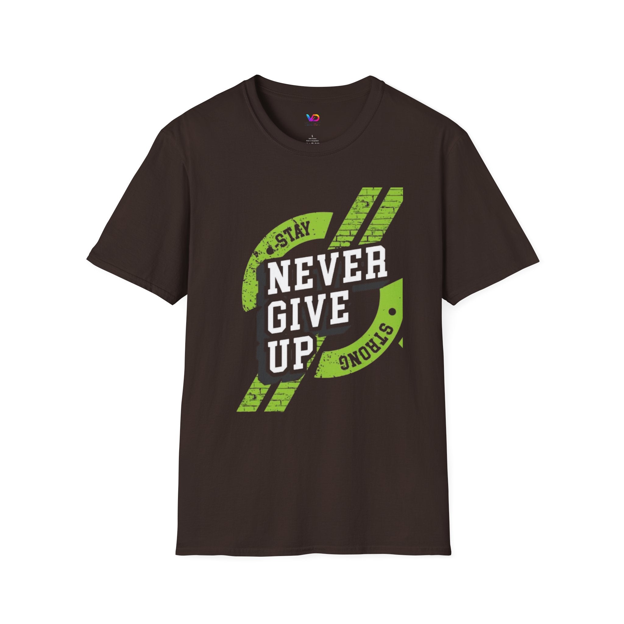 Never Give Up T-Shirt — Stay Strong Motivational Tee