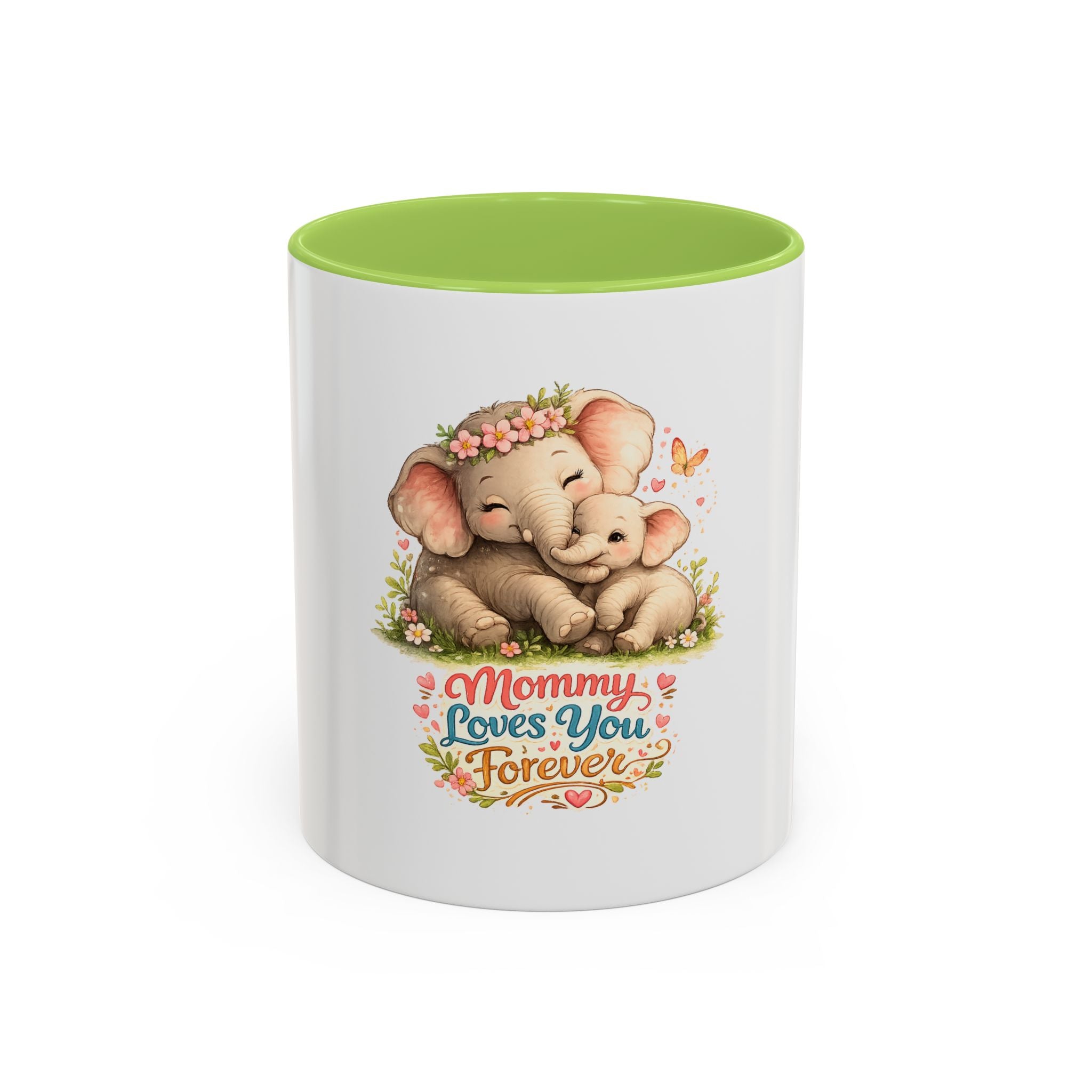Mommy Loves You Forever Elephant Coffee Mug — Mother's Day, New Mom Gift