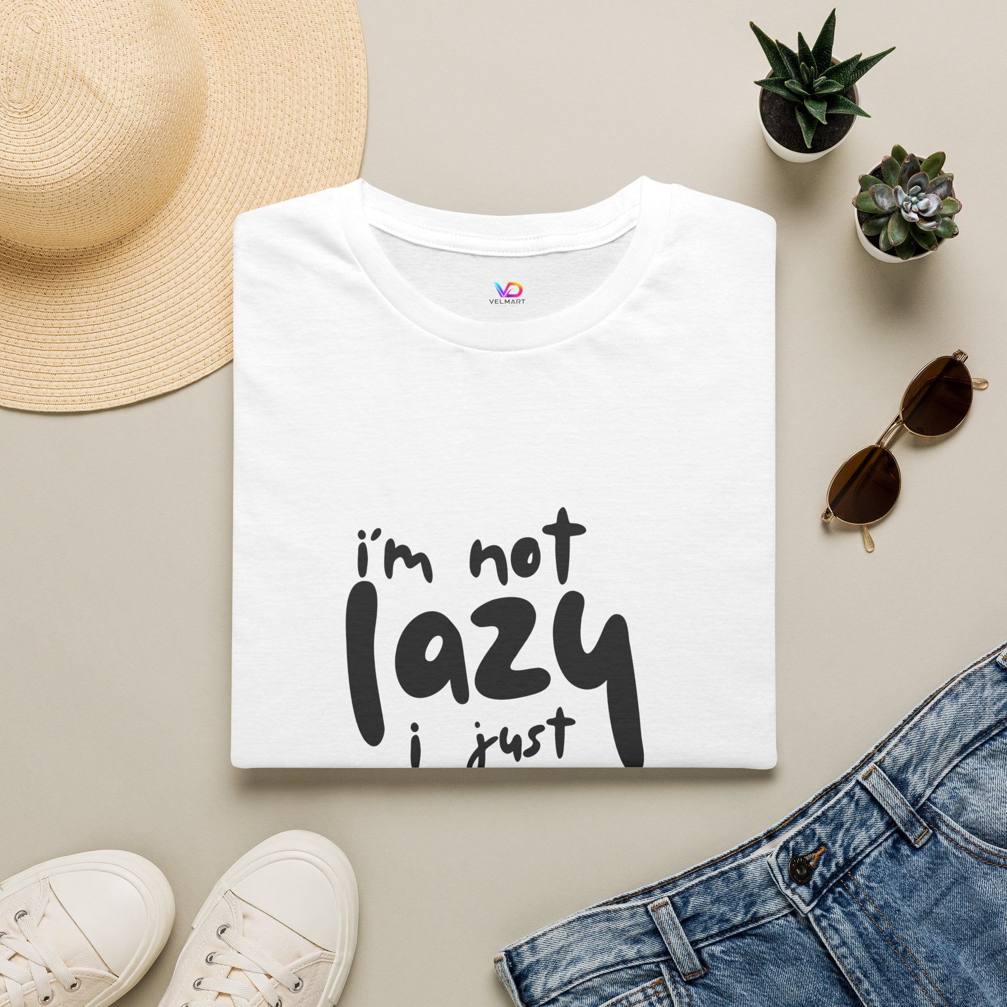 T-Shirt — “I’m Not Lazy I Just Don't Like Work” Funny Graphic Tee • Casual Comfort Gift