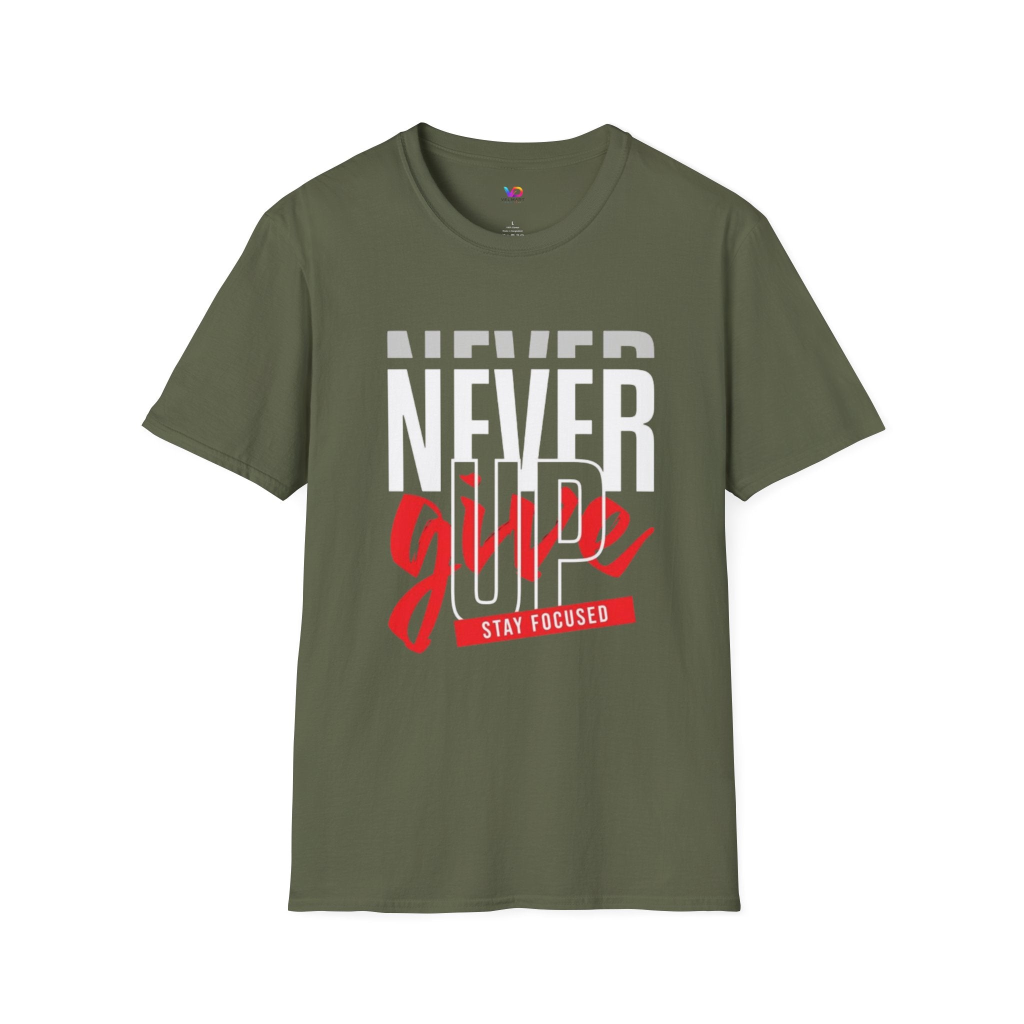 Never Give Up T-Shirt — Motivational Graphic Tee (Stay Focused)