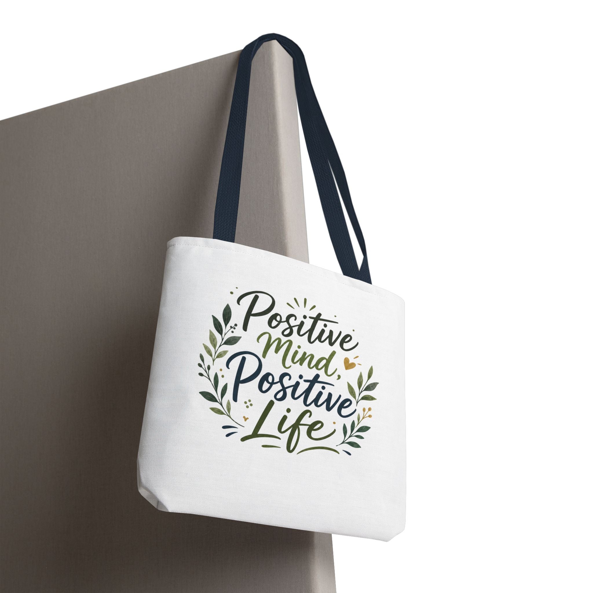Positive Mind, Positive Life Tote Bag — Inspirational Floral Canvas Shopper