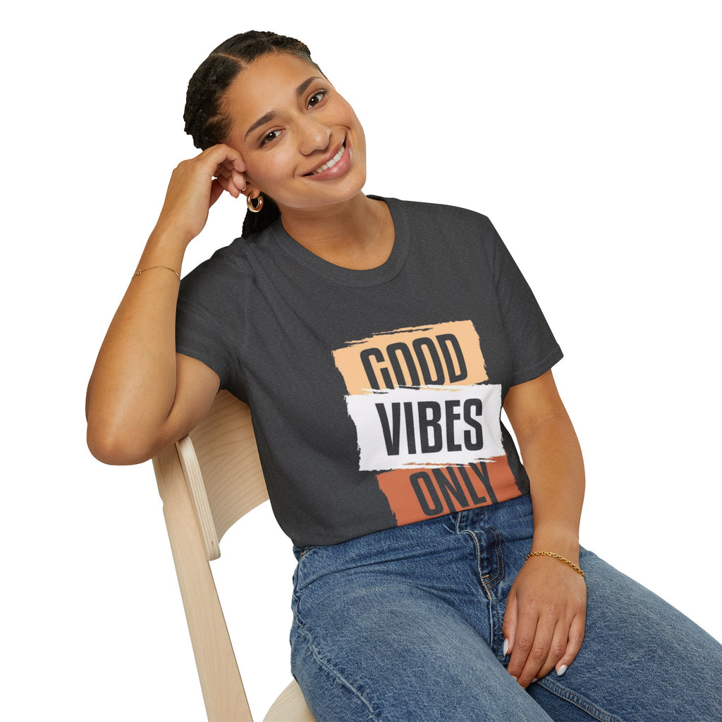 Good Only T-Shirt — Positive Quote Graphic Tee
