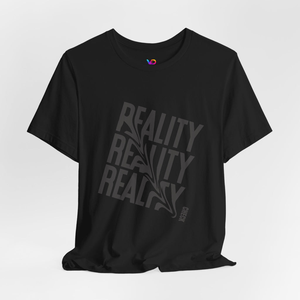 Reality Repeat Tee — Graphic Typography T-Shirt