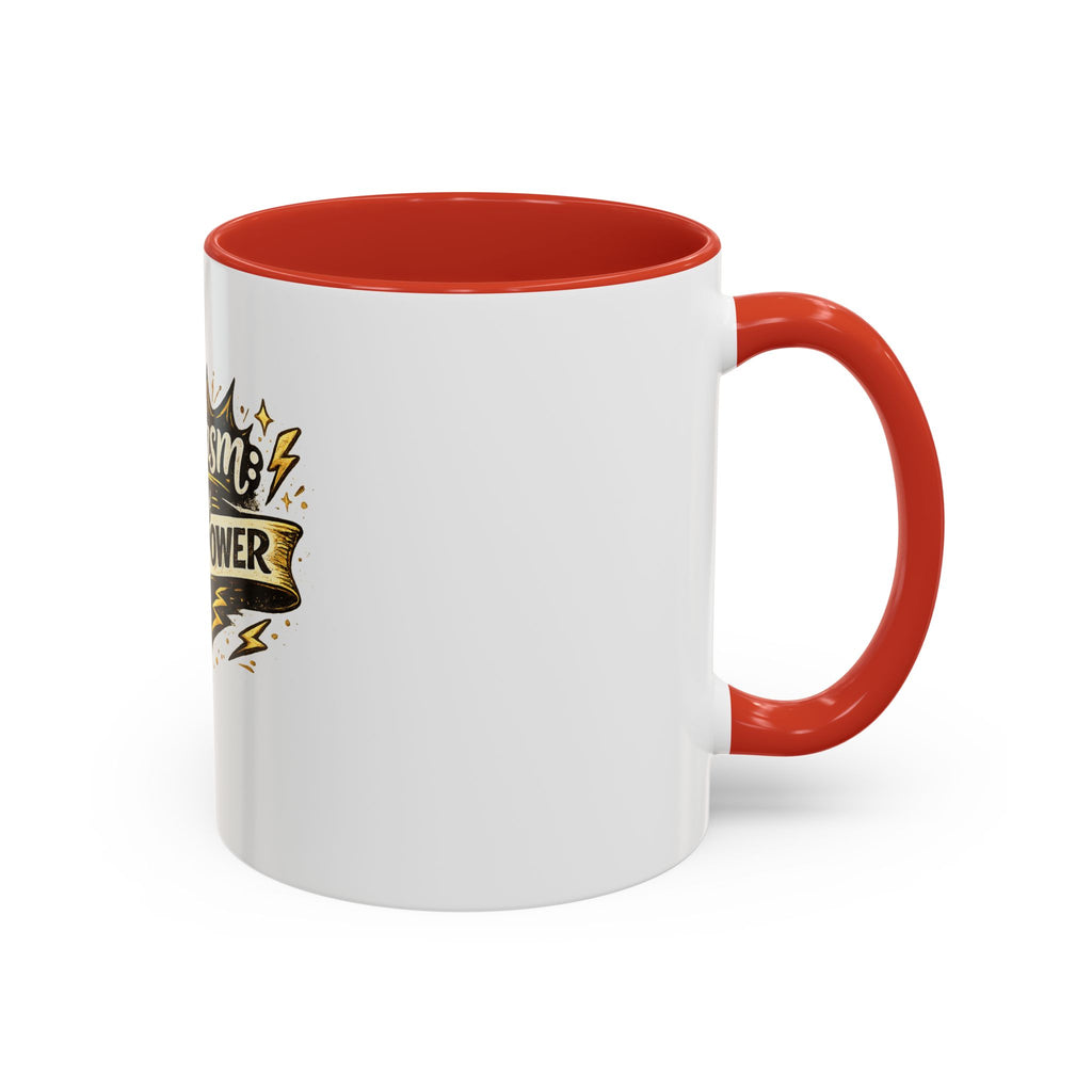 Sarcasm My Superpower Accent Coffee Mug — Funny Novelty 11/15oz