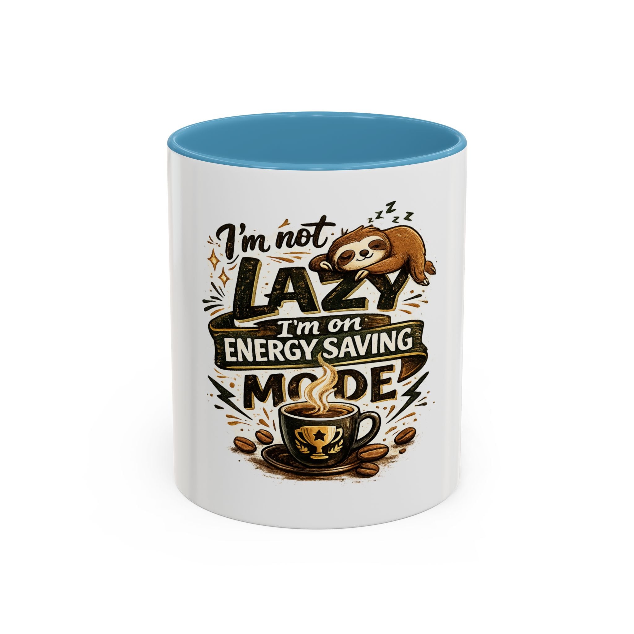 Energy-Saving Mode Coffee Mug — "I'm Not Lazy" Sloth Coffee Cup (11/15oz)