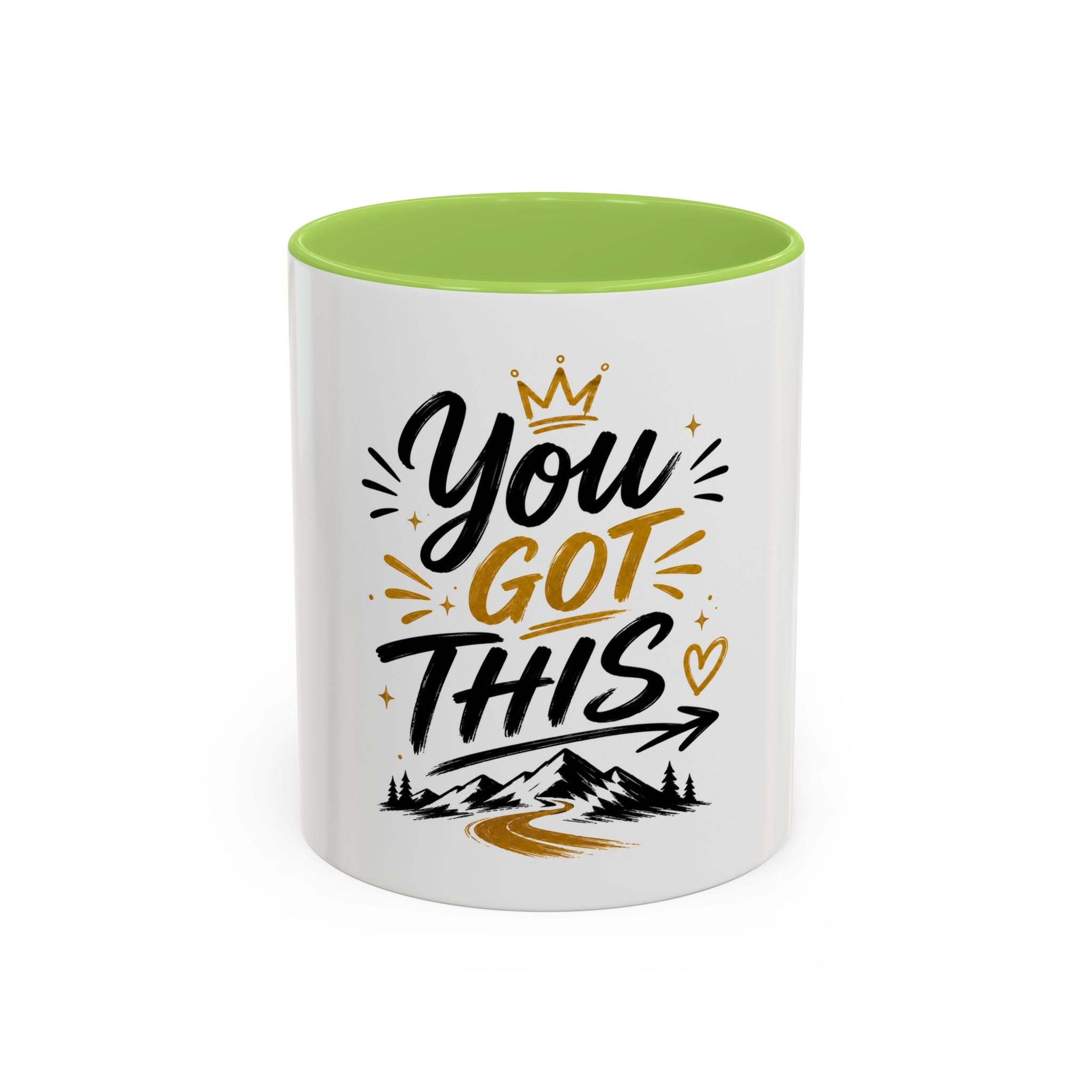 You Got This Coffee Mug — Motivational Accent Mug (11/15oz)