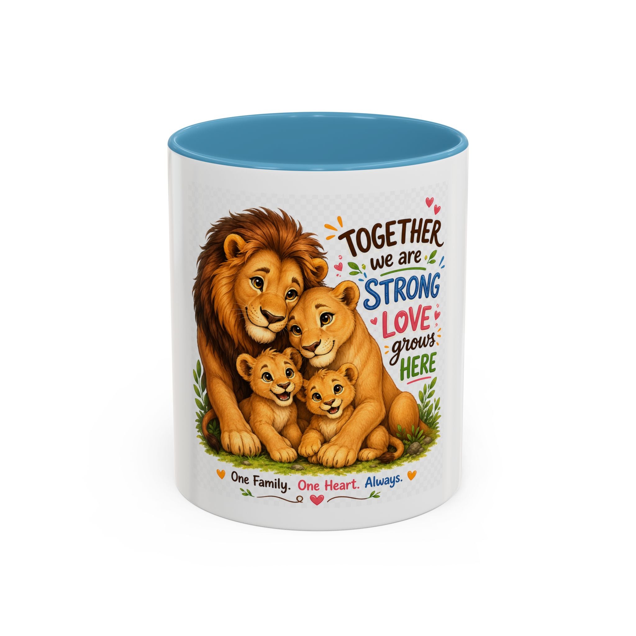 Family Lion Coffee Mug — "Together We Are Strong, Love Grows Here" Accent Mug